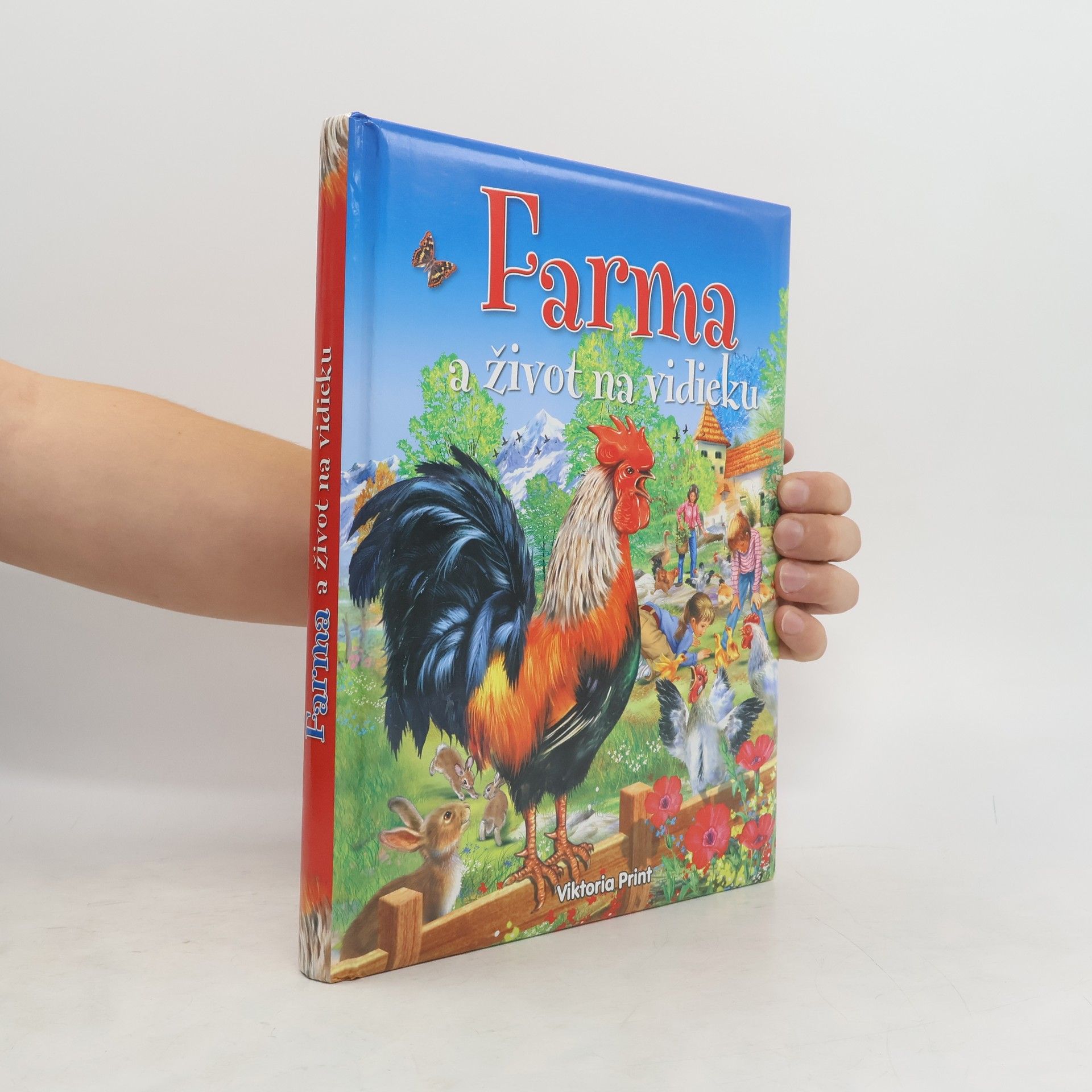 Kolektiv autorů Farma a život na vidieku