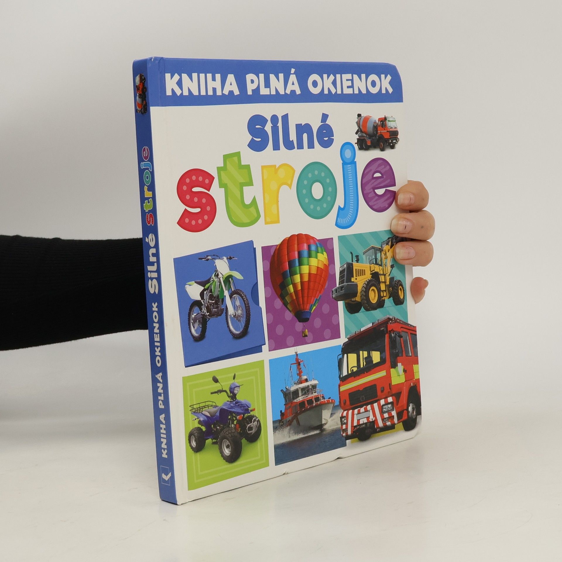 Kniha plná okienok Silné stroje