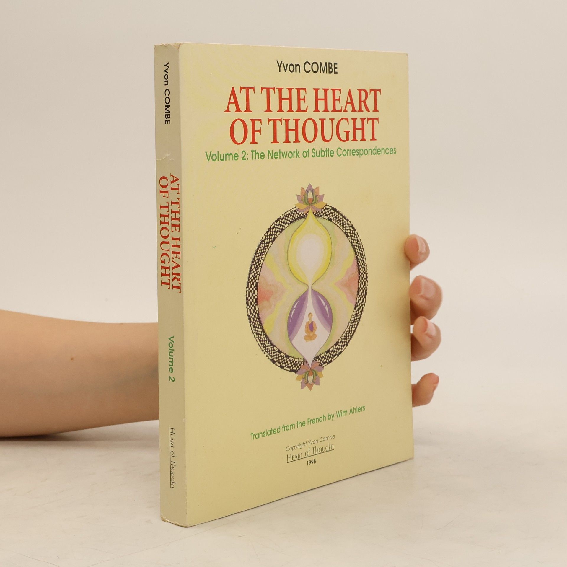 Yvon Combe At the Heart of Thought