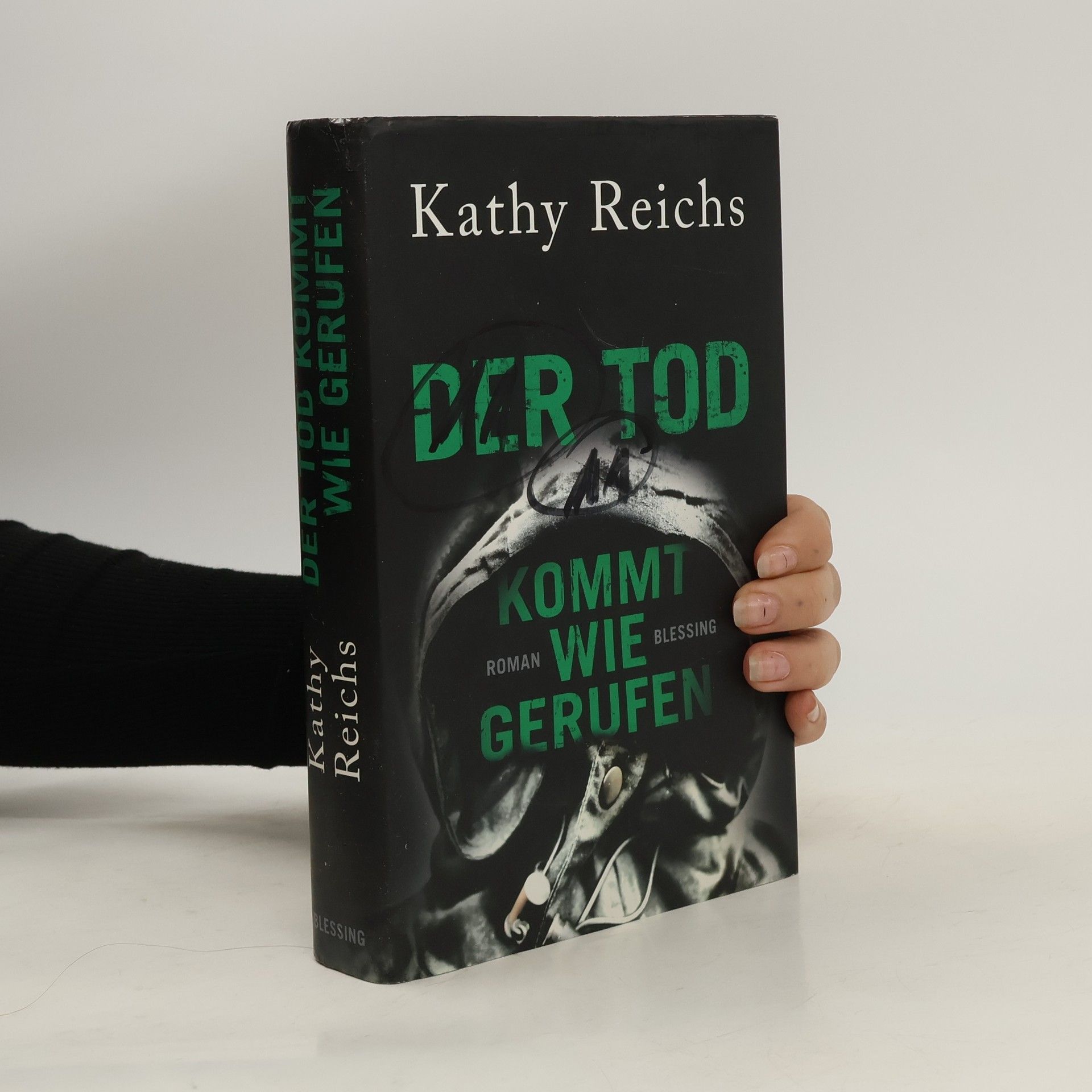 Kathy Reichs Der Tod Kommt Wie Gerufen
