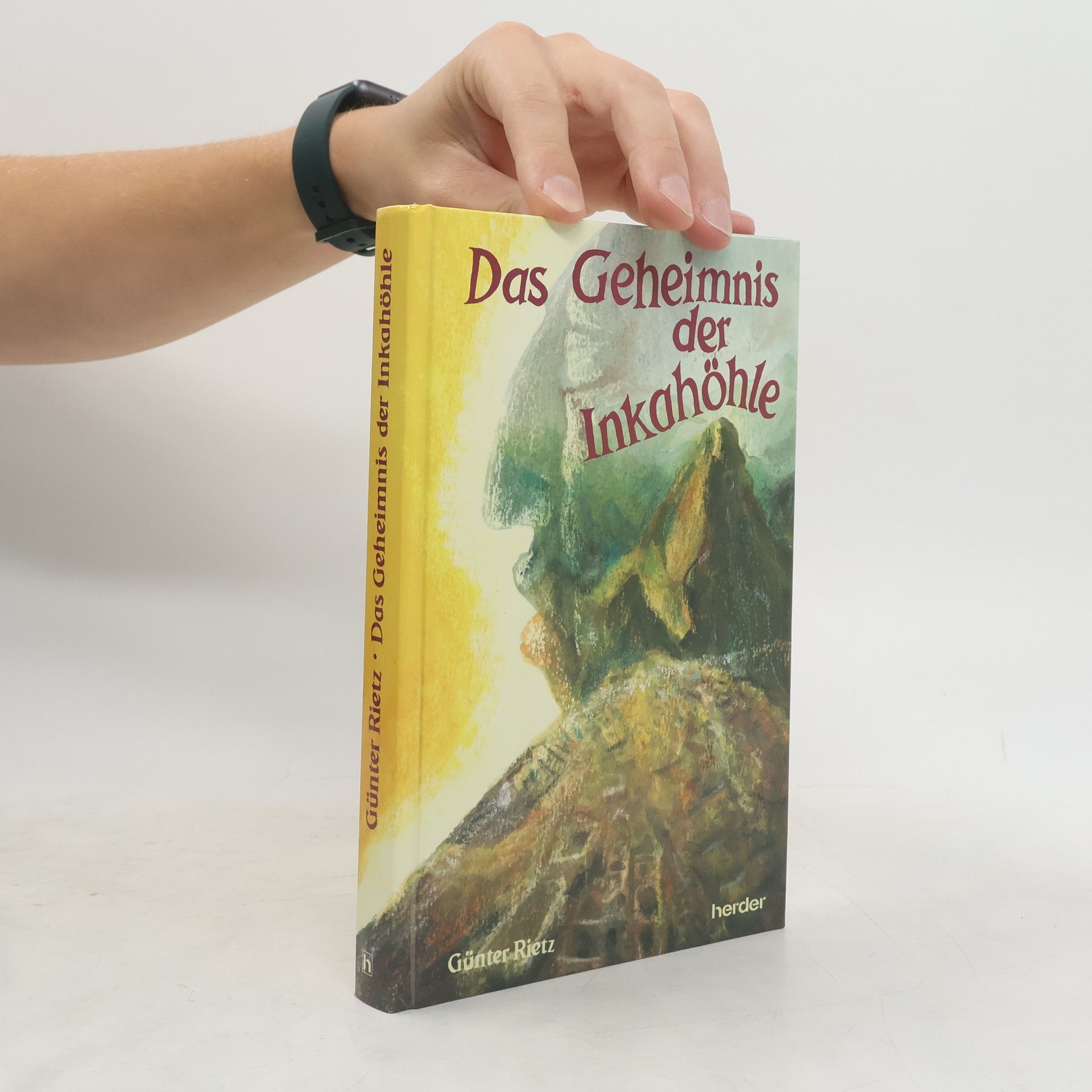 Günter Rietz Das Geheimnis der Inkahöhle