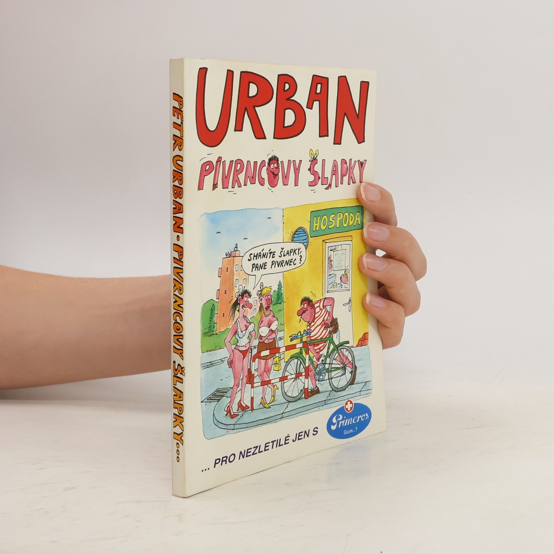 Petr Urban Pivrncovy šlapky