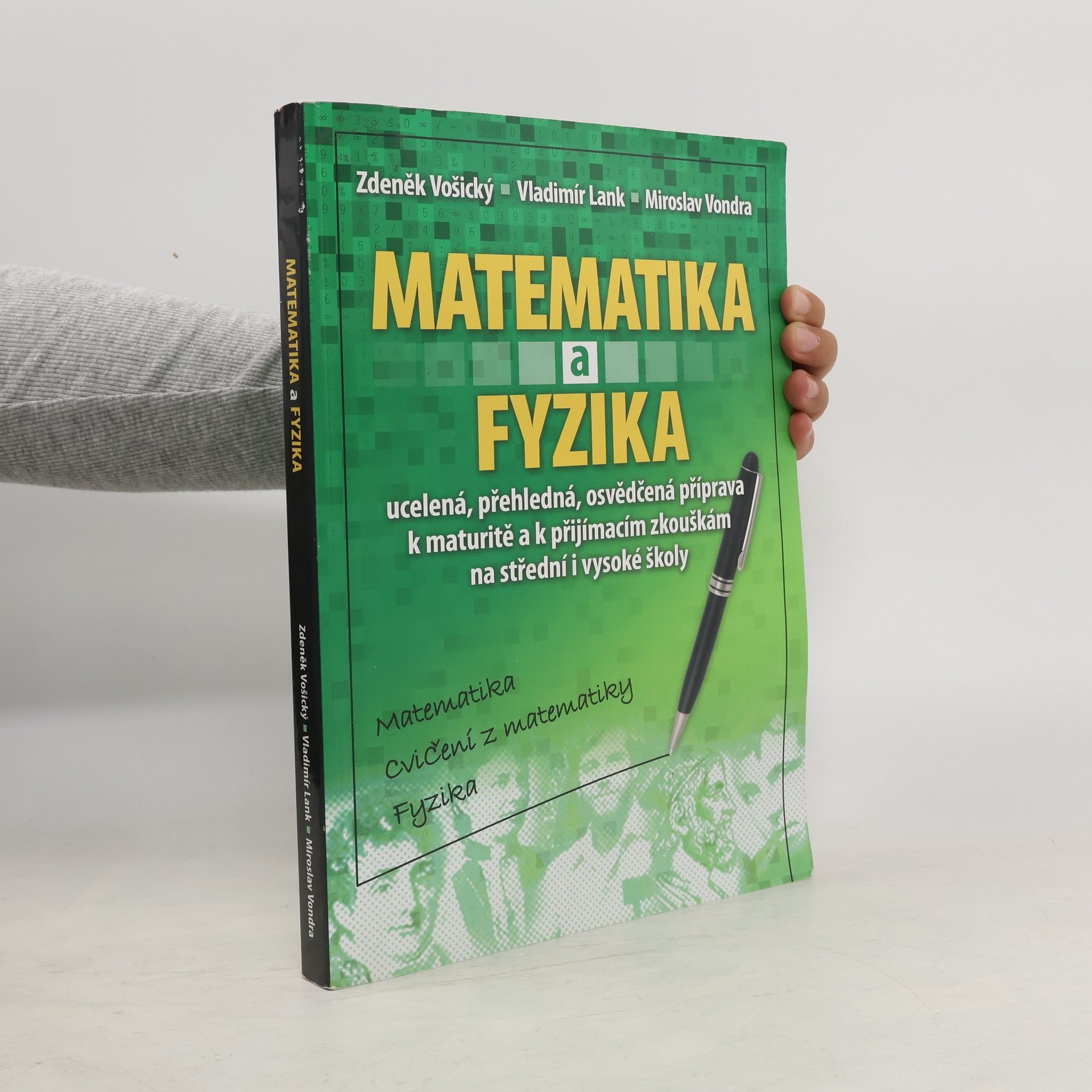 Zdeněk Vošický Matematika a fyzika: Matematika, cvičení z matematiky, fyzika
