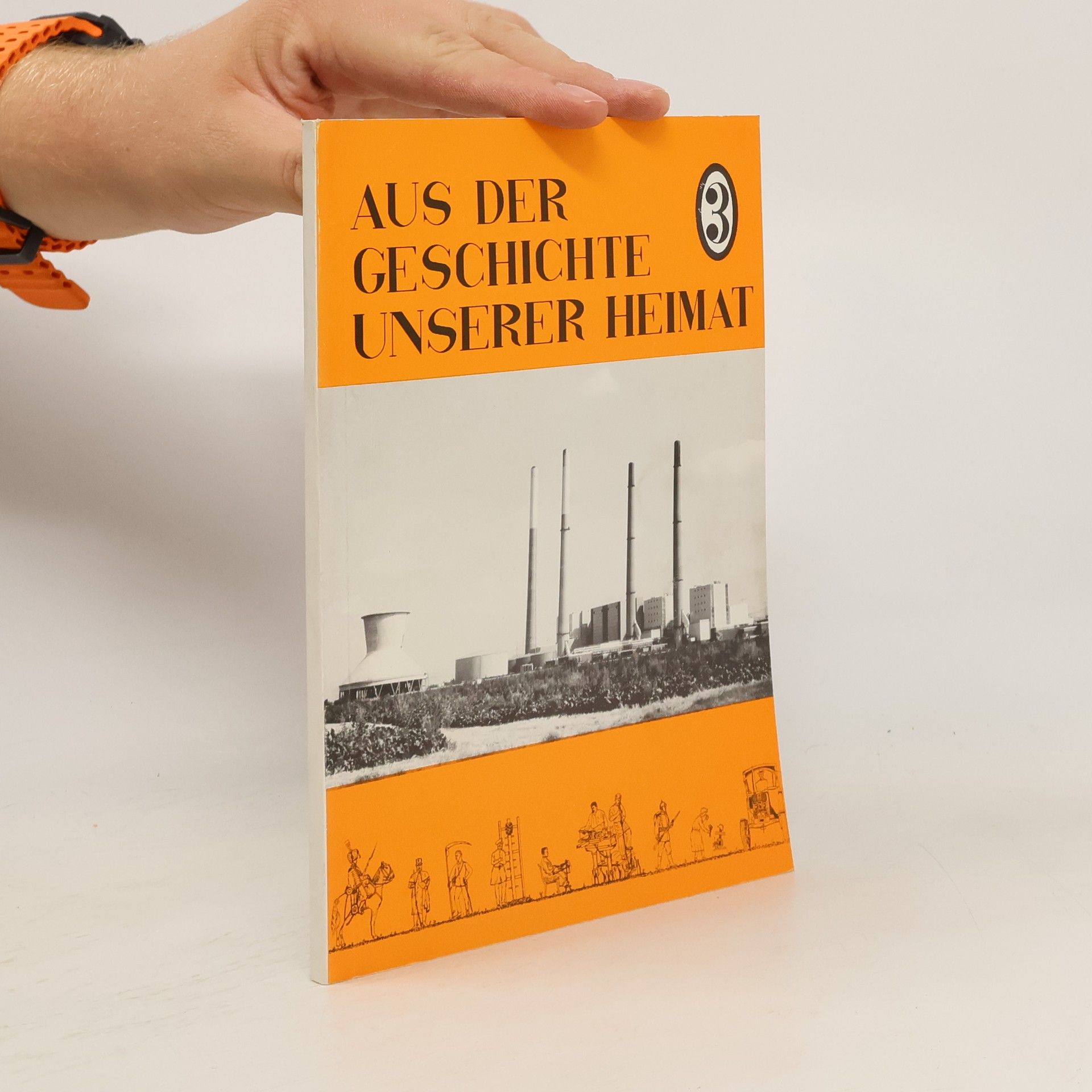 kolektiv Aus der Geschichte unserer Heimat 3
