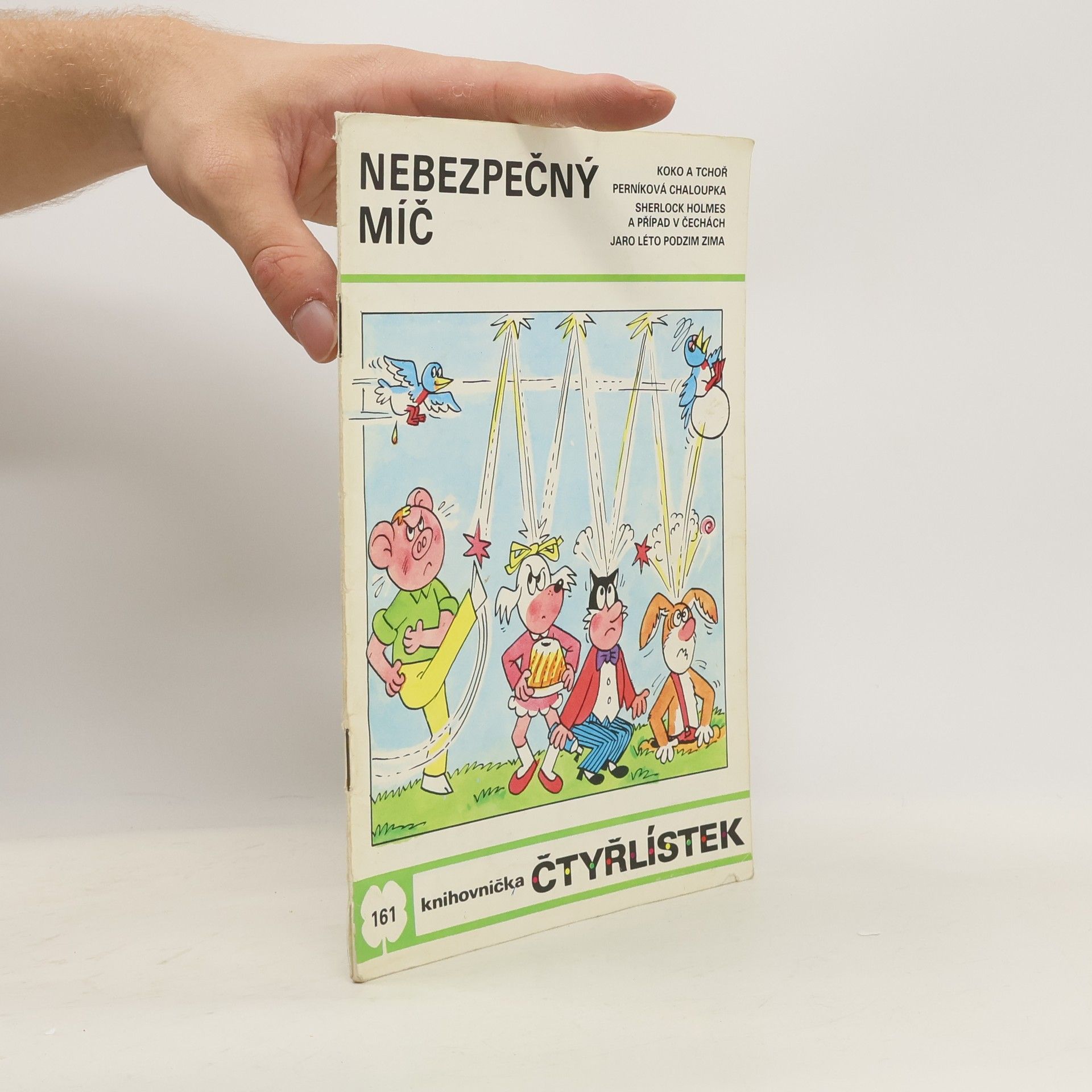 Jaroslav Němeček Čtyřlístek 161. Nebezpečný míč