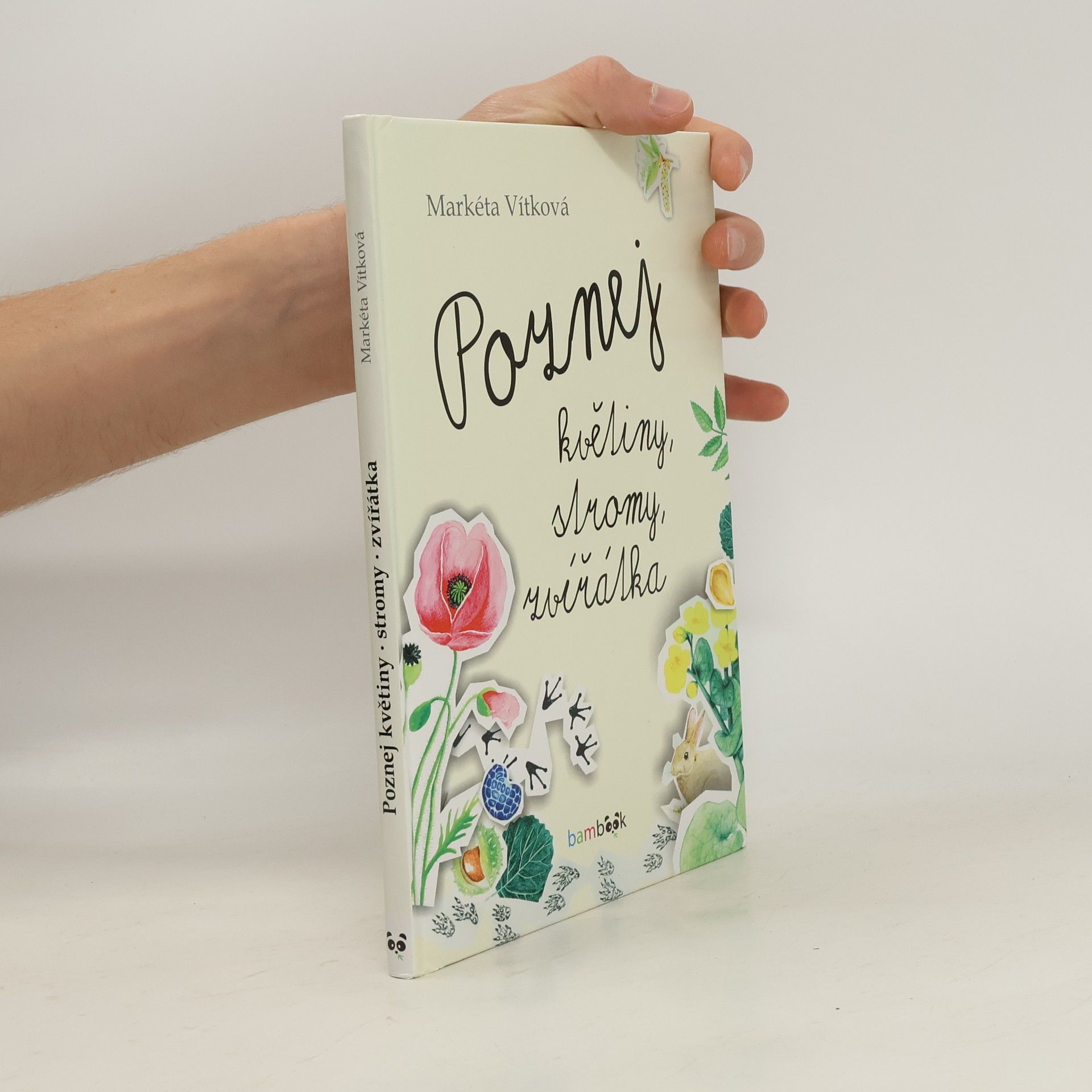Markéta Vítková Poznej květiny, stromy, zvířátka