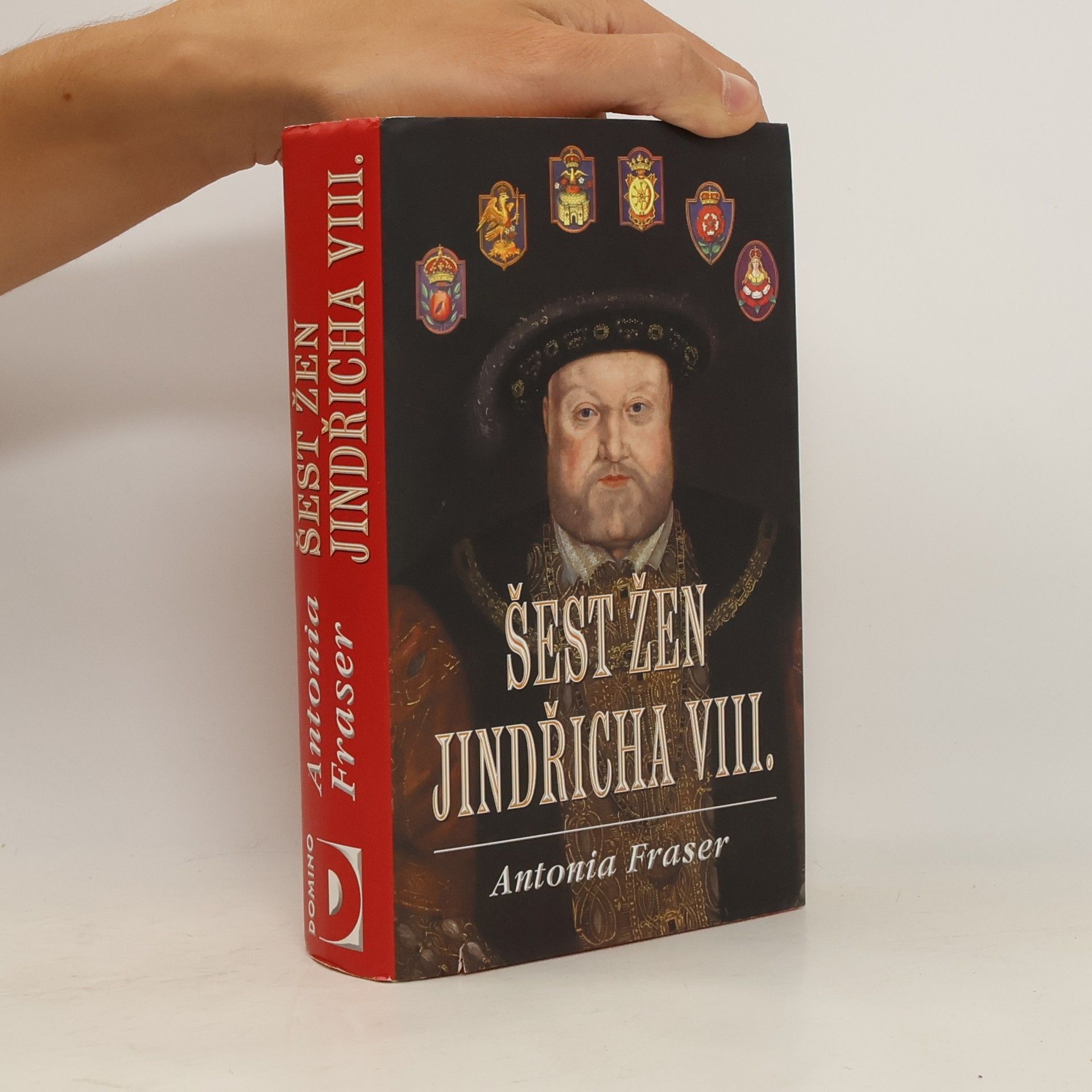 Antonia Fraser Šest žen Jindřicha VIII.