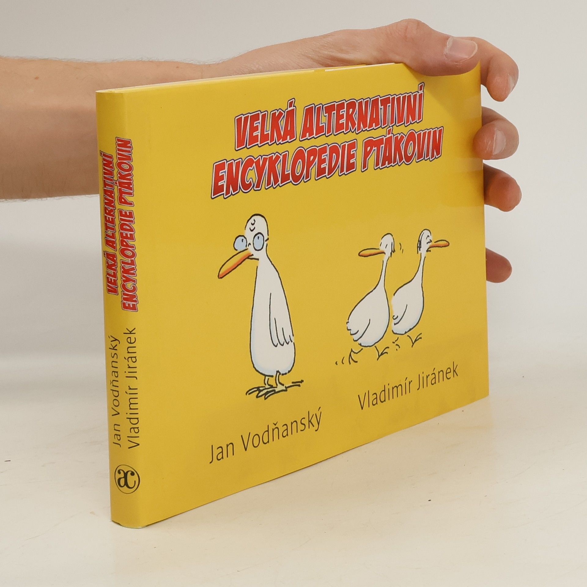 Jan Vodňanský Velká alternativní encyklopedie ptákovin