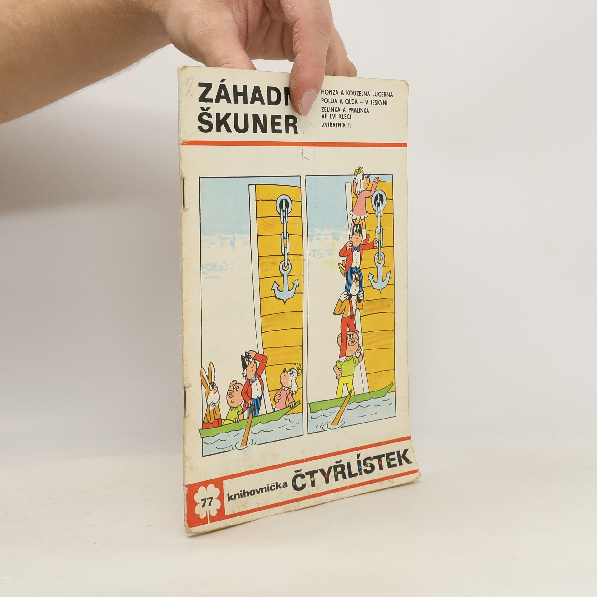 Ljuba Štíplová Čtyřlístek č. 77. Záhadný škuner