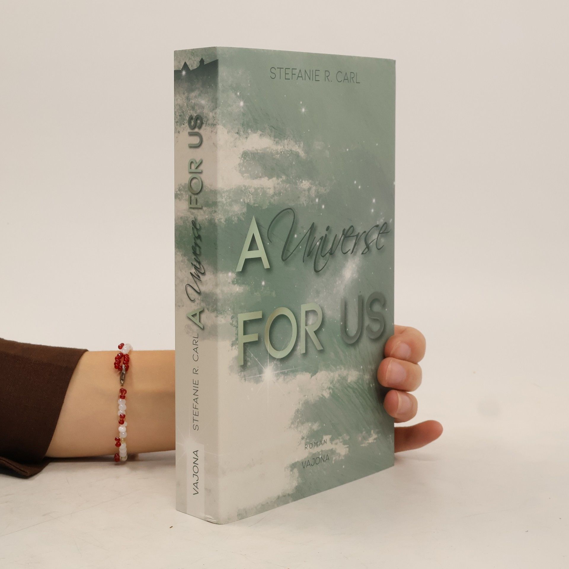 A Universe FOR US (Elbury University - Reihe 2)