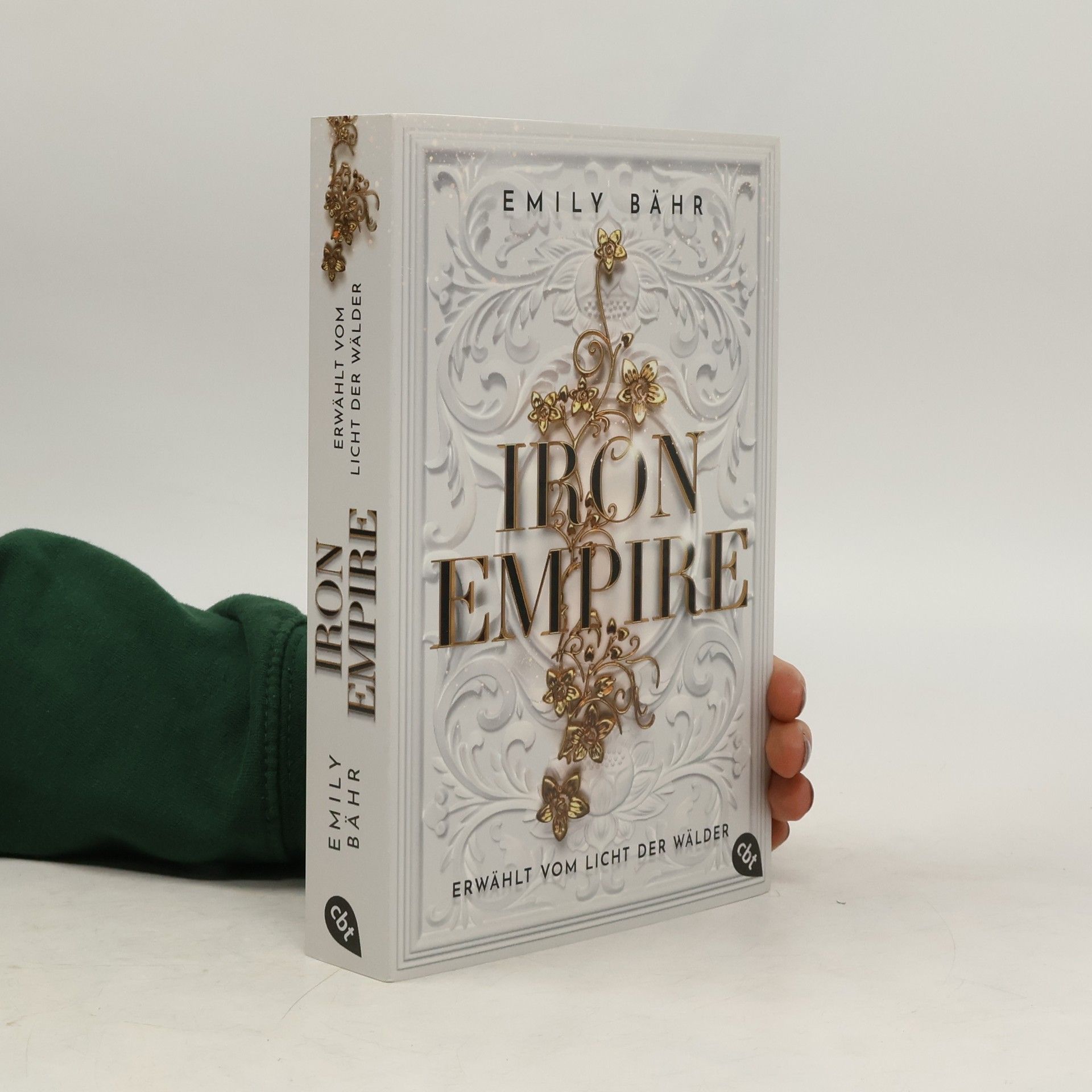 Emily Bähr Iron Empire – Erwählt vom Licht der Wälder