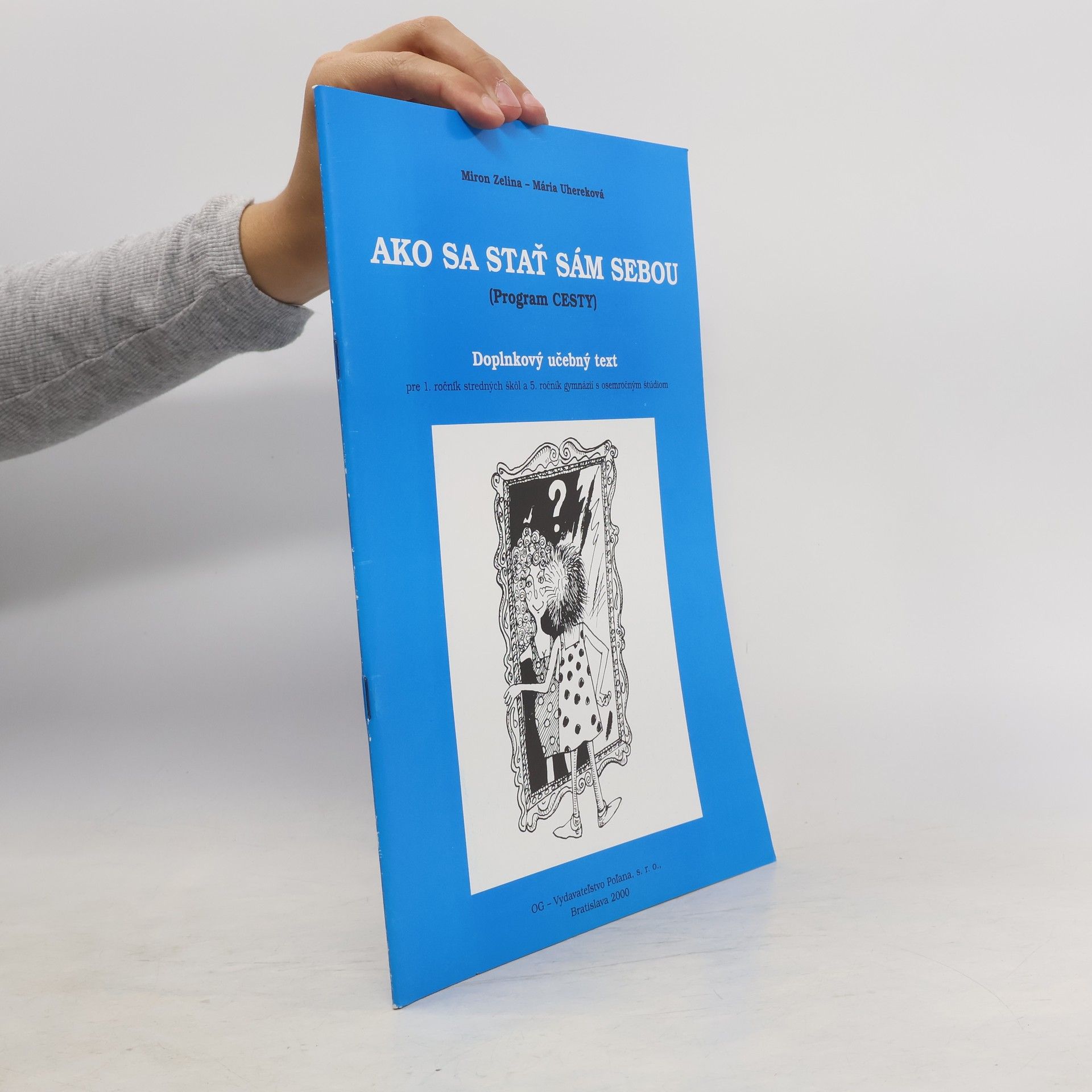 Ako sa stať sám sebou (Program Cesty)