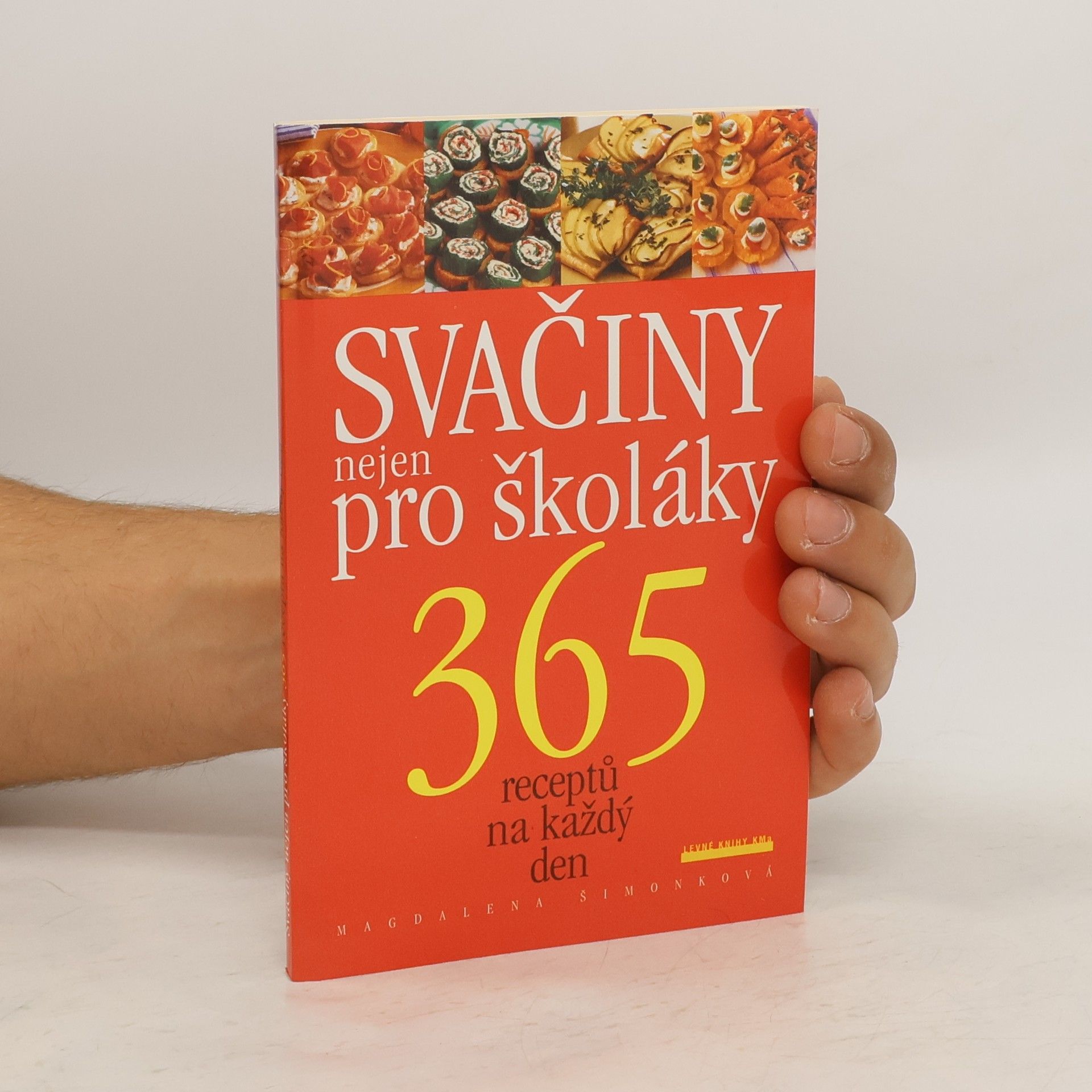 Magdalena Šimonková Svačiny nejen pro školáky