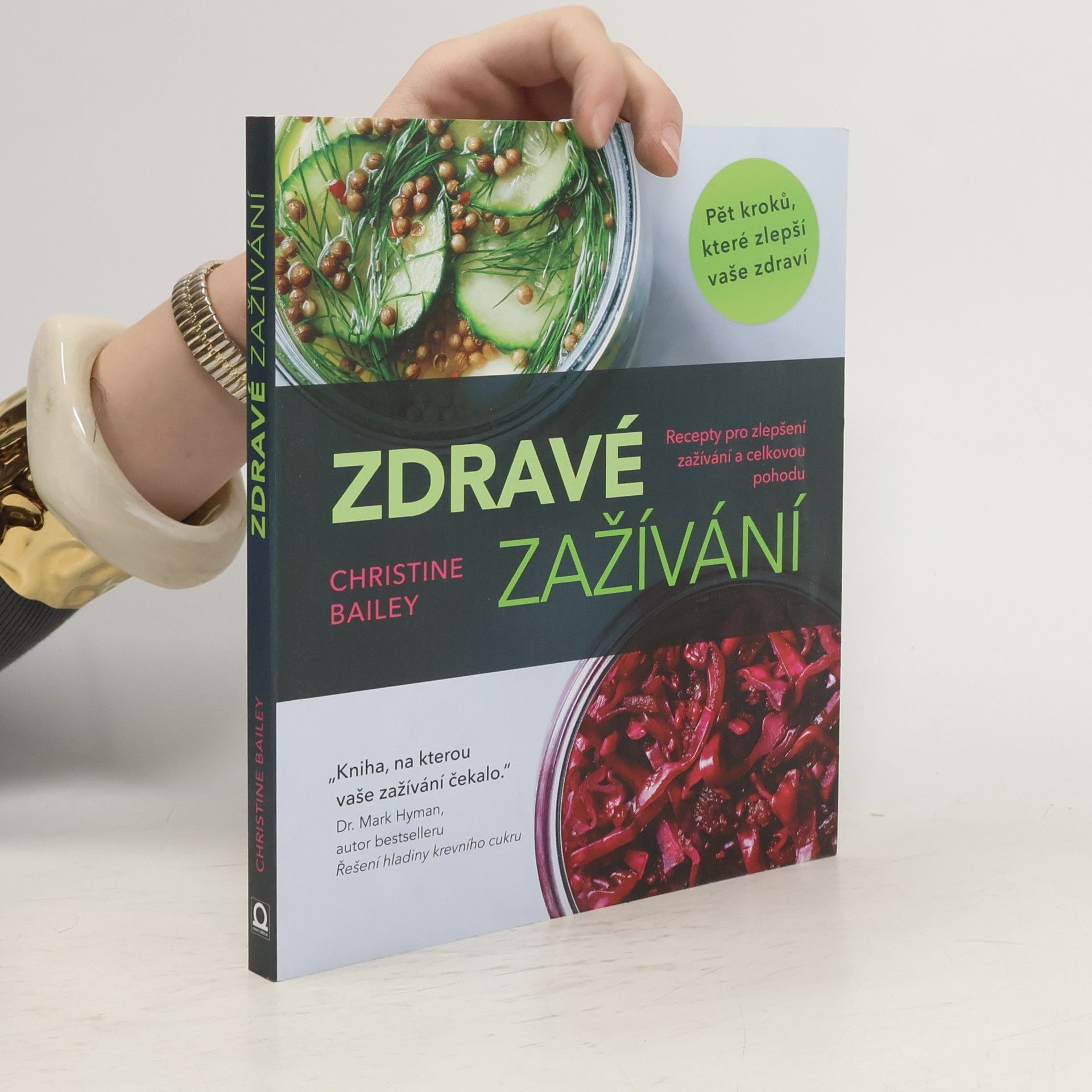 Christine Bailey Zdravé zažívání. Recepty pro zlepšení zažívání a celkovou pohodu