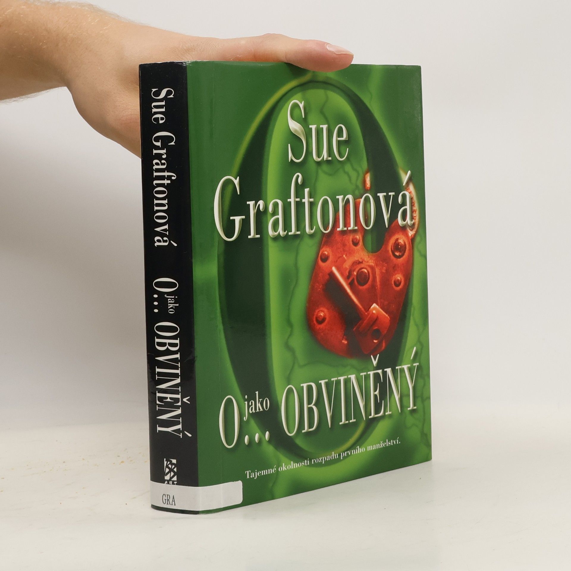 Sue Grafton O...jako obviněný