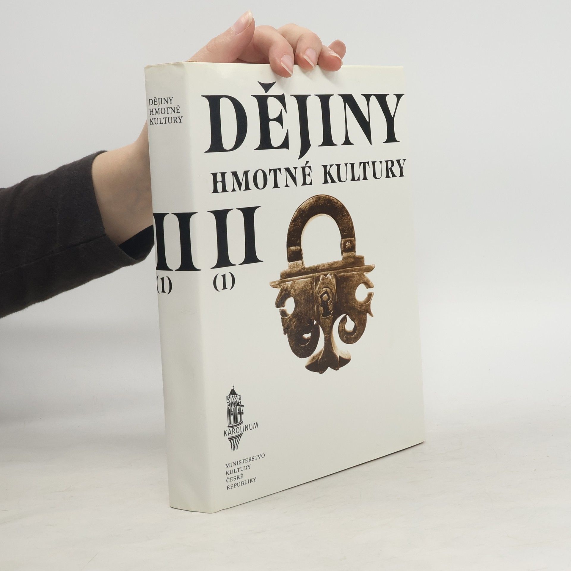 Collectif d'auteurs Dějiny hmotné kultury II. díl, 1. část