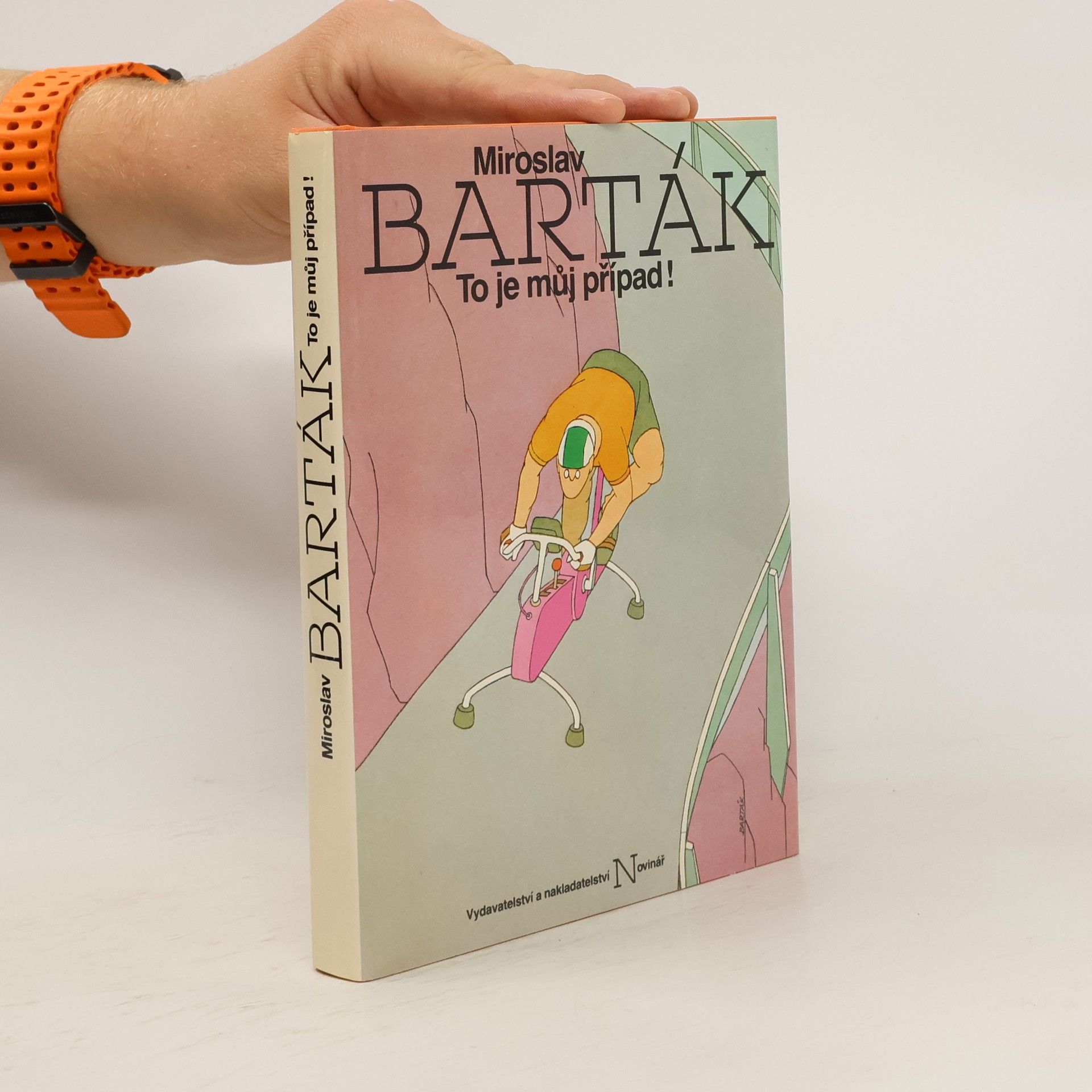 Miroslav Barták To je můj případ!