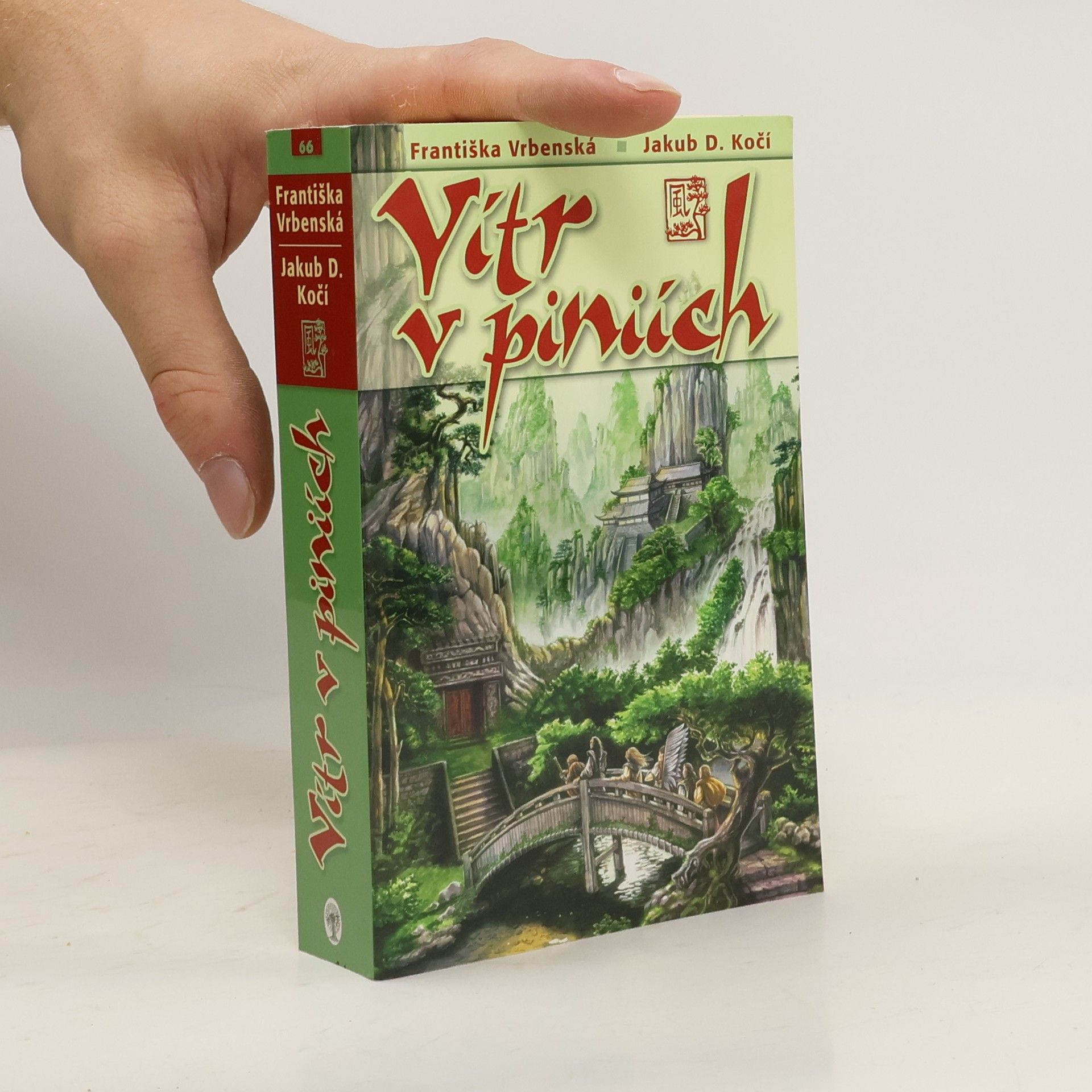 Františka Vrbenská Vítr v piniích