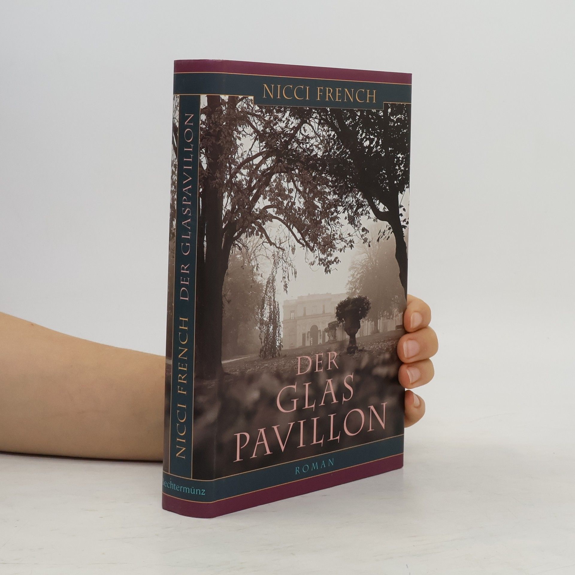 Nicci French Der Glaspavillon