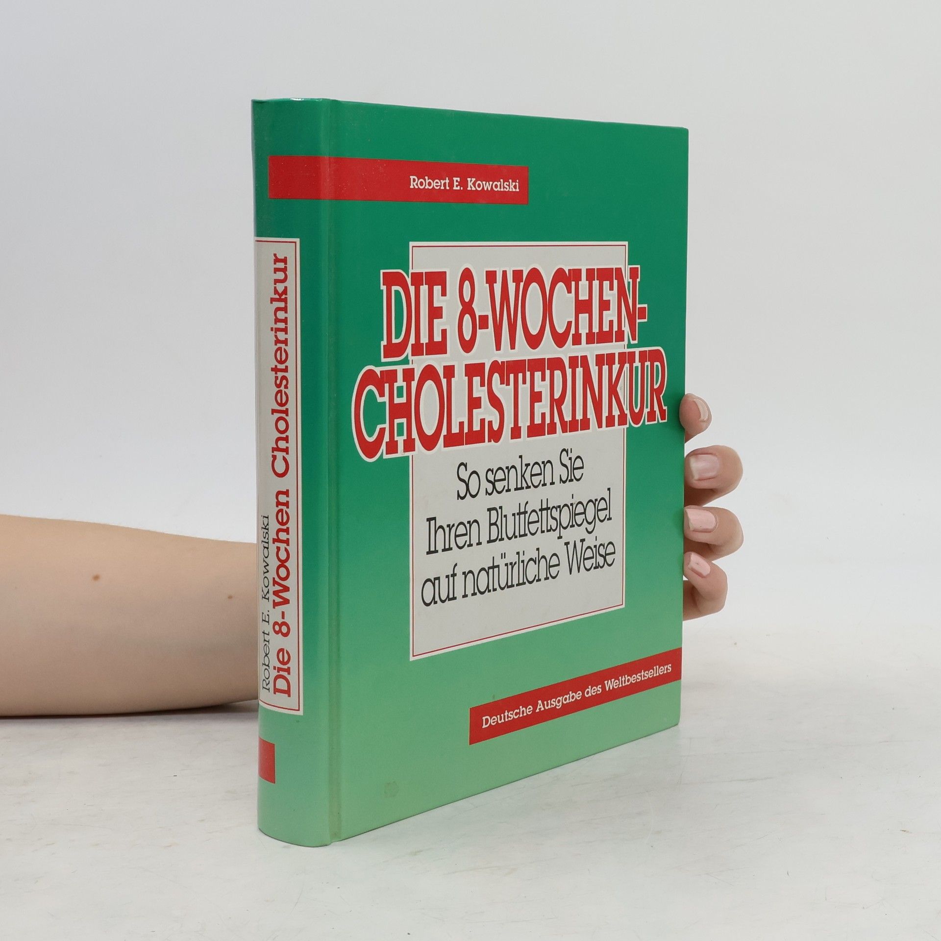 Die 8-Wochen Cholesterinkur