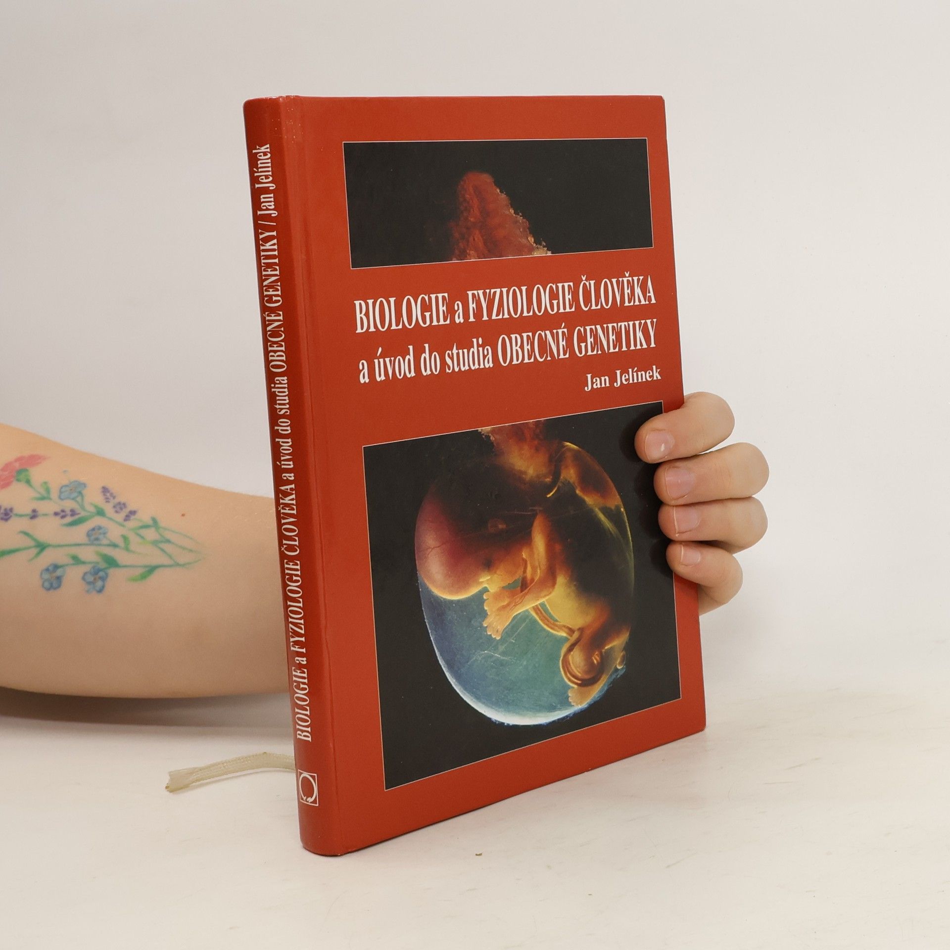 Jan Jelínek Biologie a fyziologie člověka a úvod do studia obecné genetiky