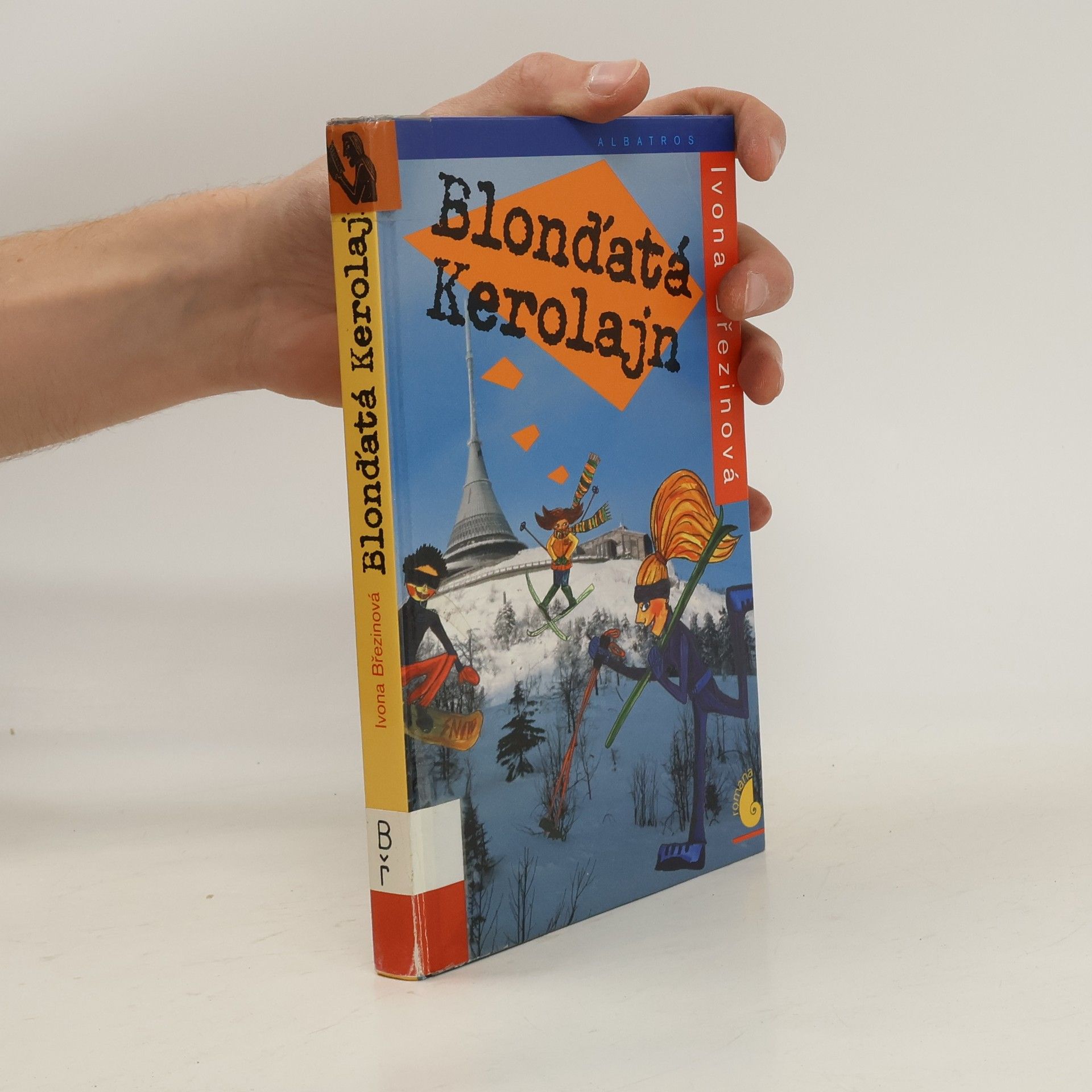 Ivona Březinová Blonďatá Kerolajn