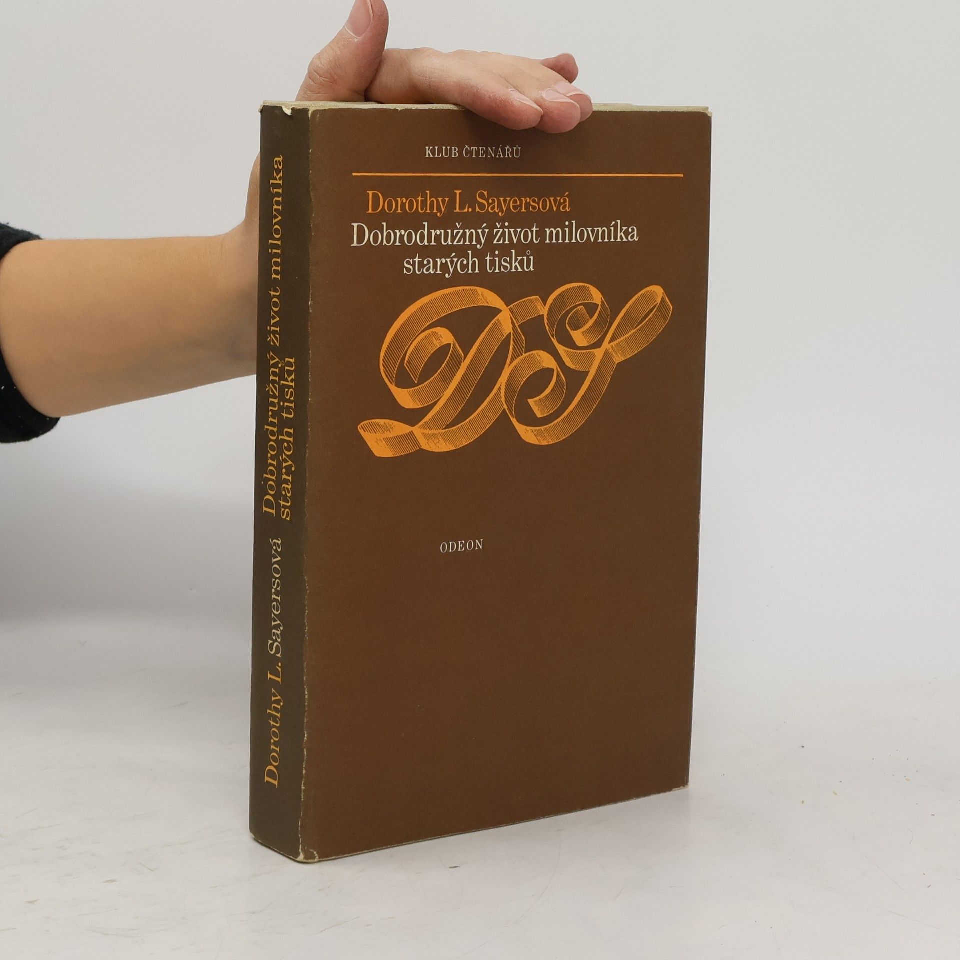 Dorothy L. Sayers Dobrodružný život milovníka starých tisků