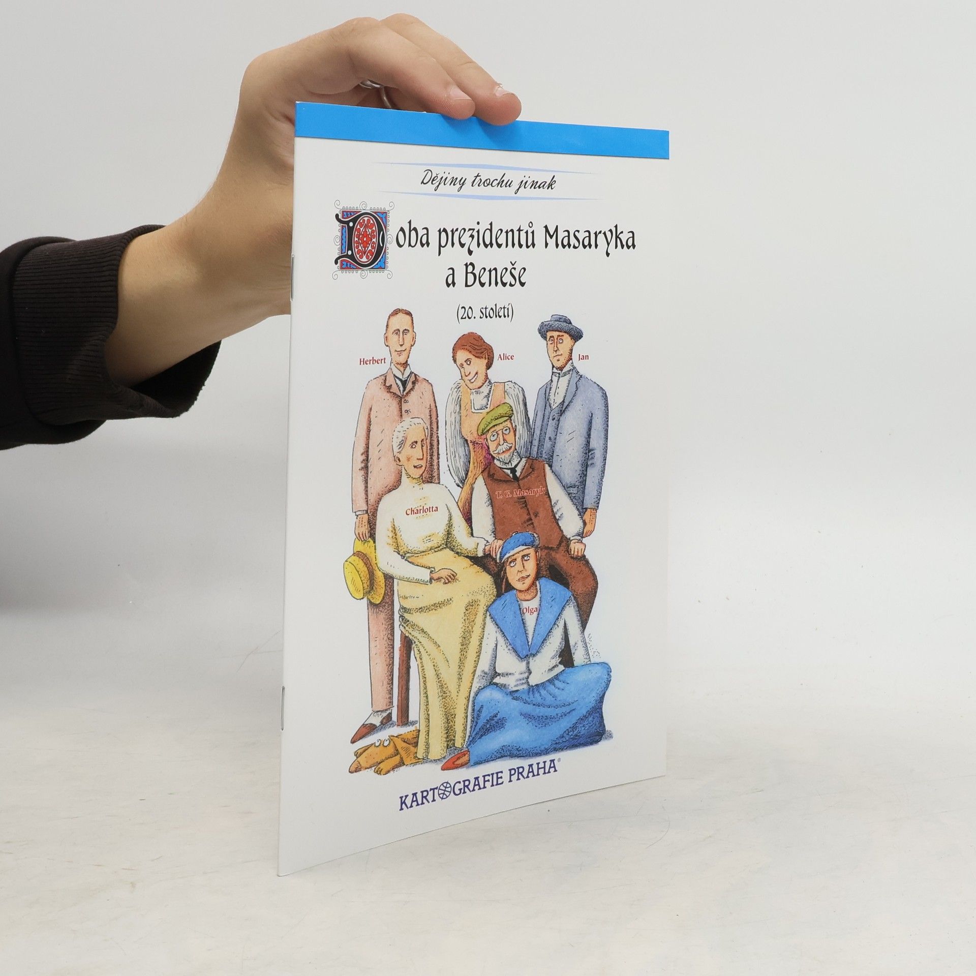 Eva Semotanová Doba prezidentů Masaryka a Beneše: 20. století