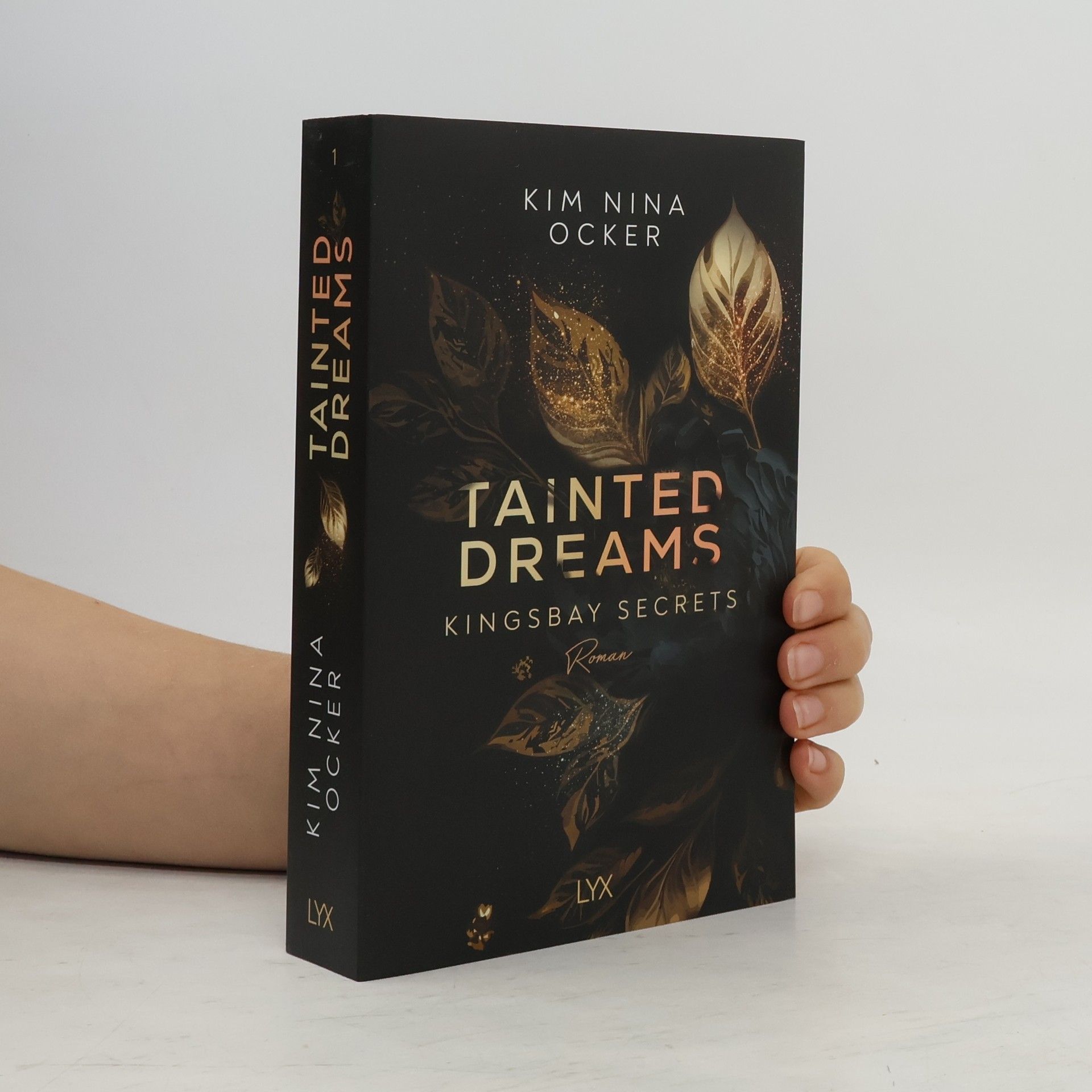 Kim Nina Ocker Tainted Dreams / Kingsbay Secrets Bd.1