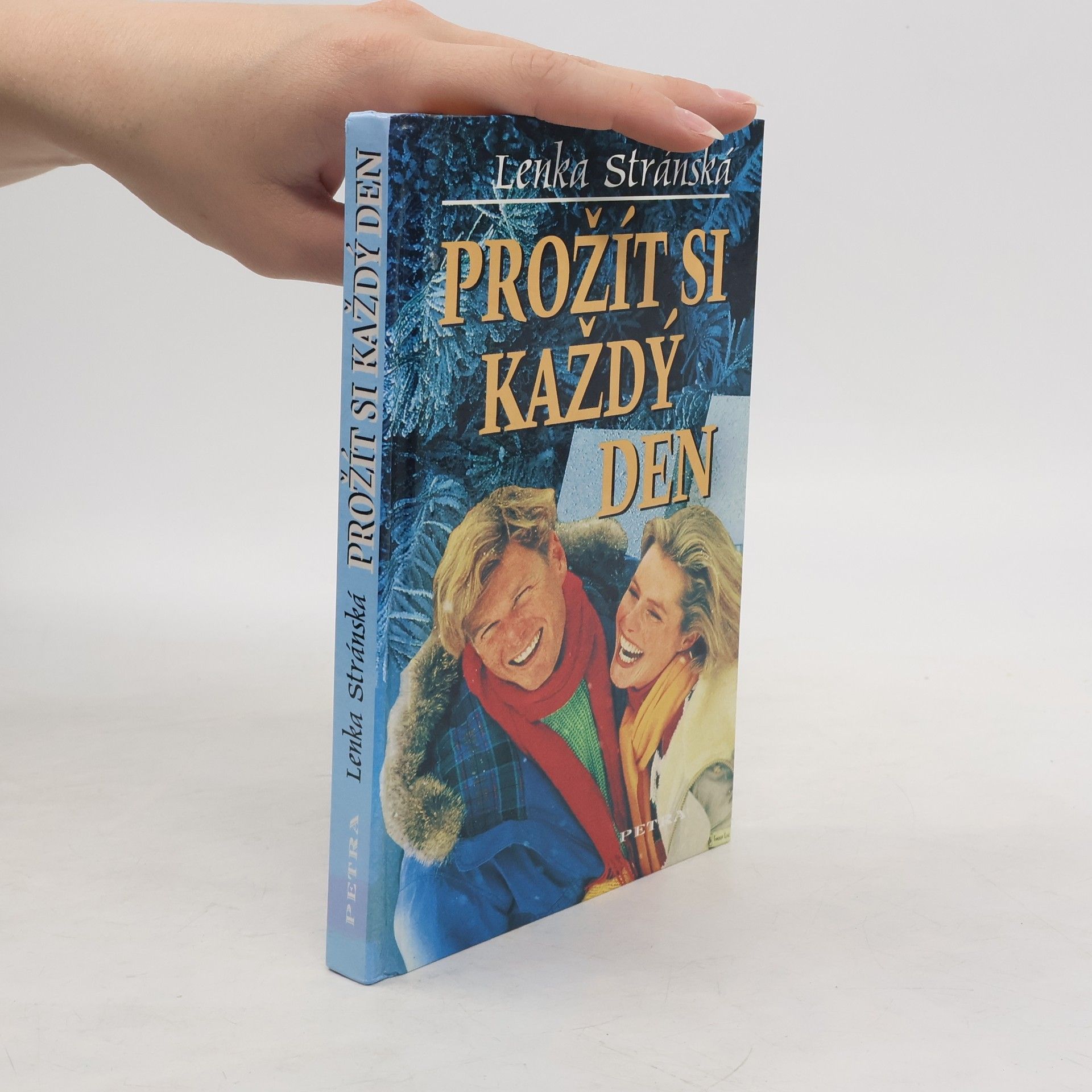 Prožít si každý den