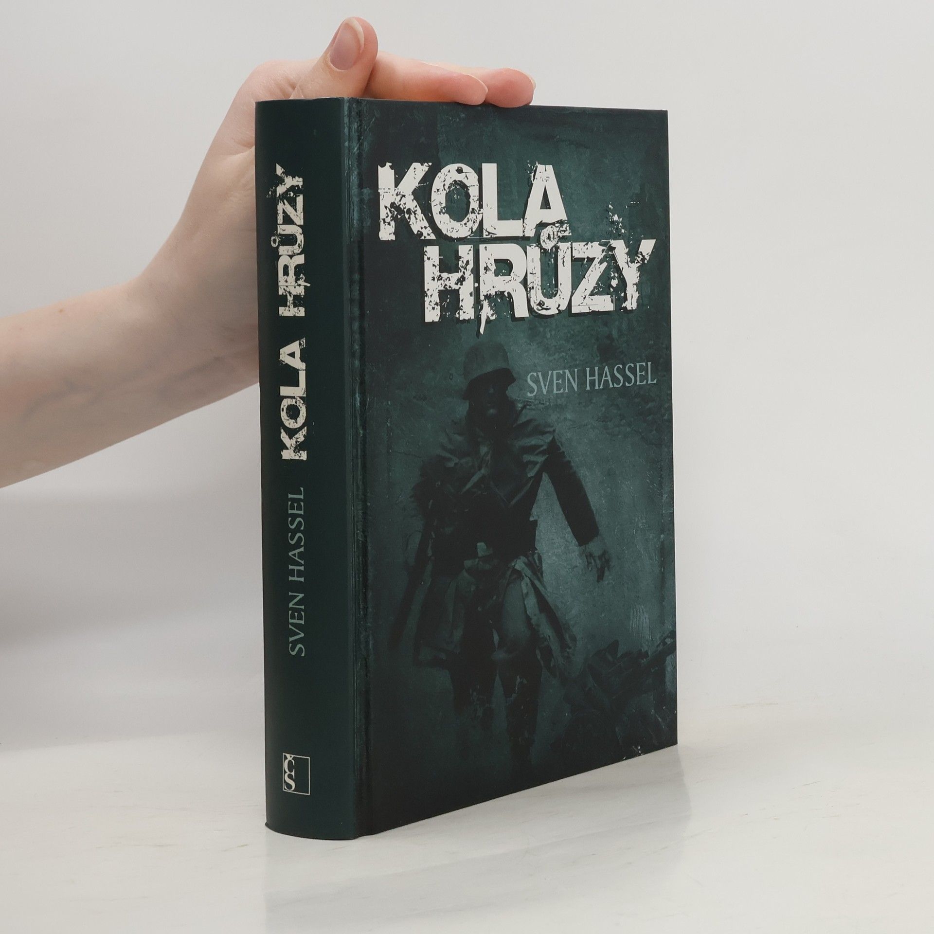 Sven Hassel Kola hrůzy