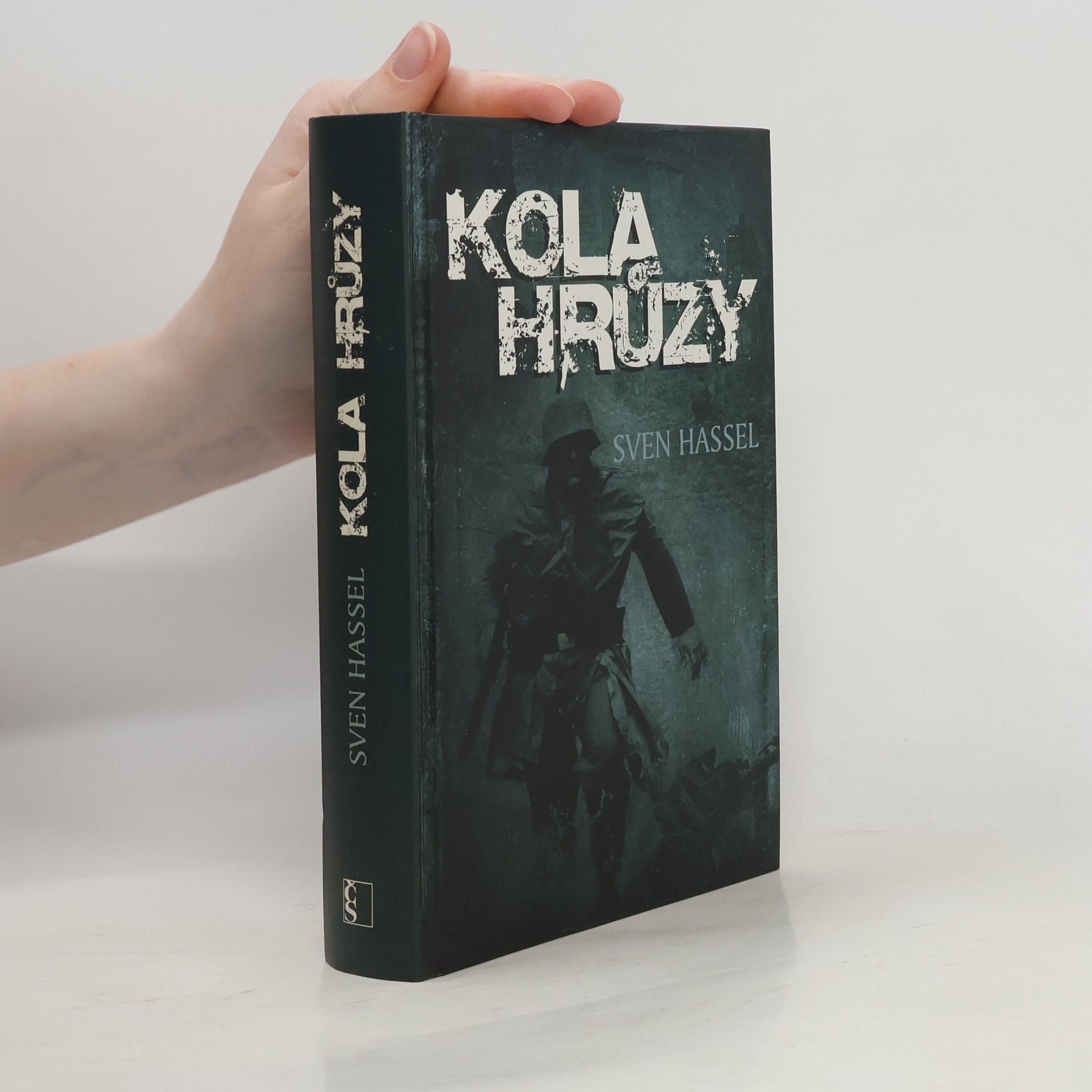 Sven Hassel Kola hrůzy