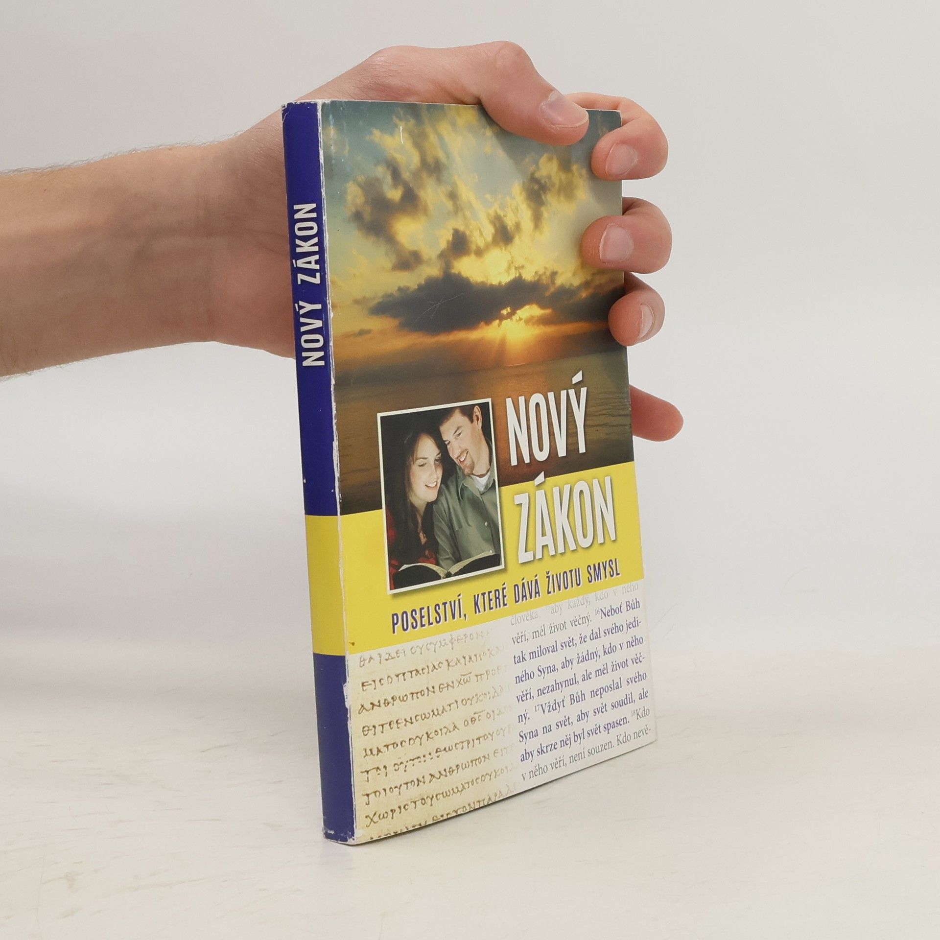 Collectif d'auteurs Nový zákon - poselství, které dává životu smysl