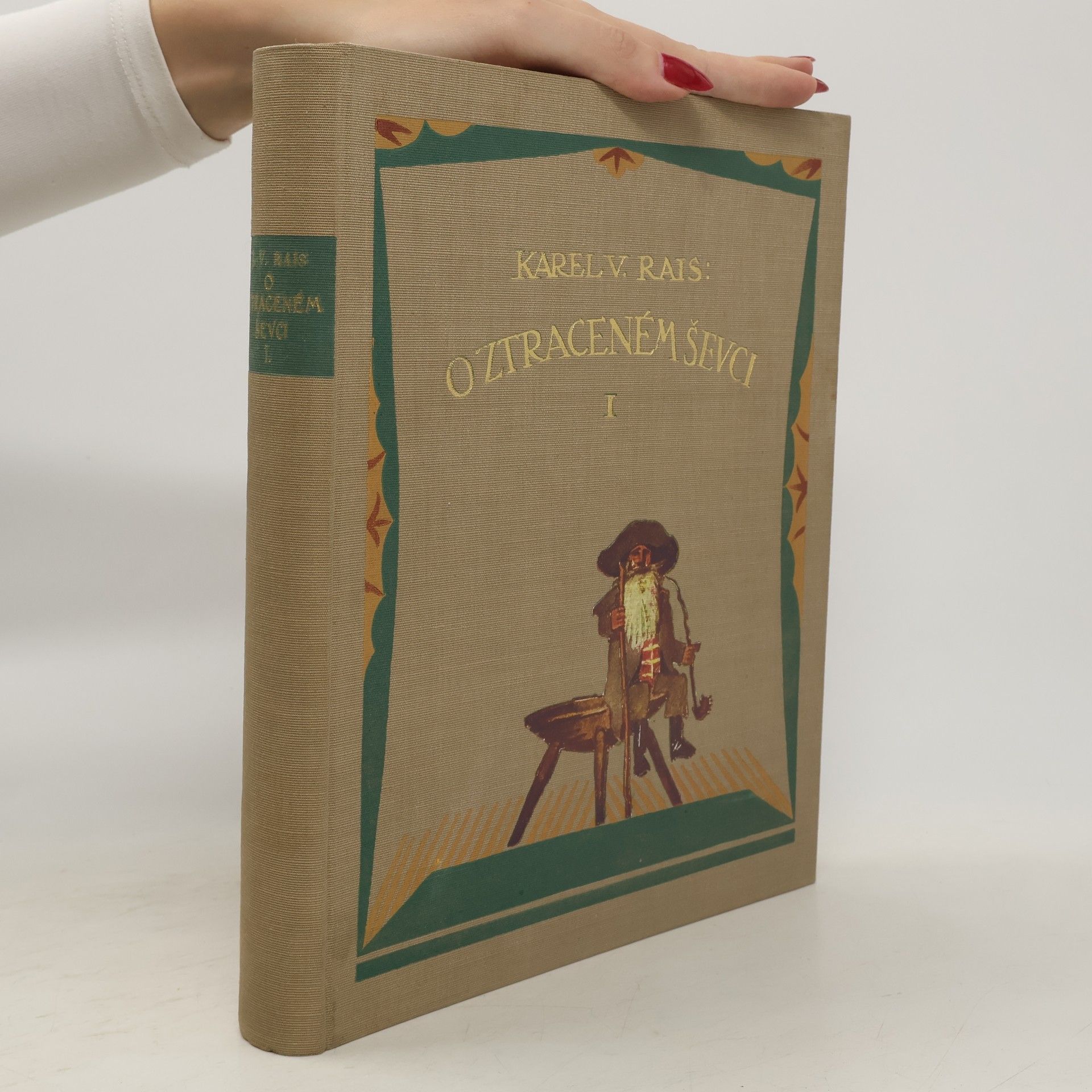 Karel Rais O ztraceném ševci I.