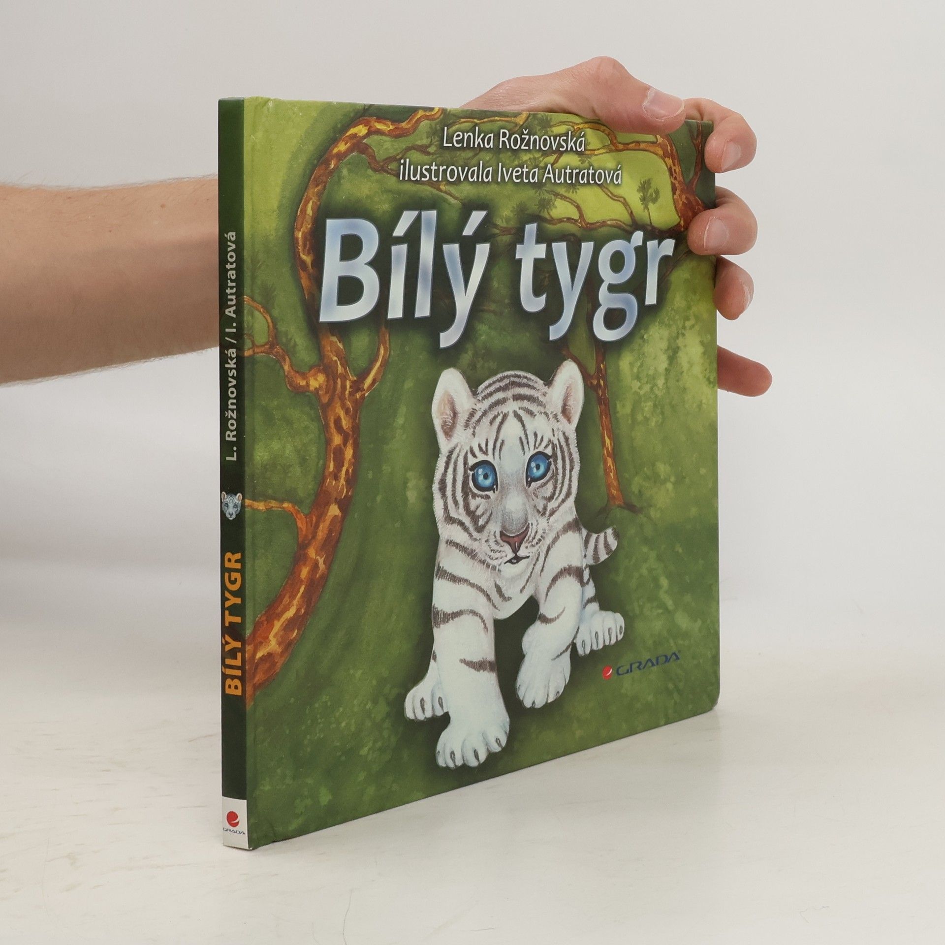 Lenka Rožnovská Bílý tygr