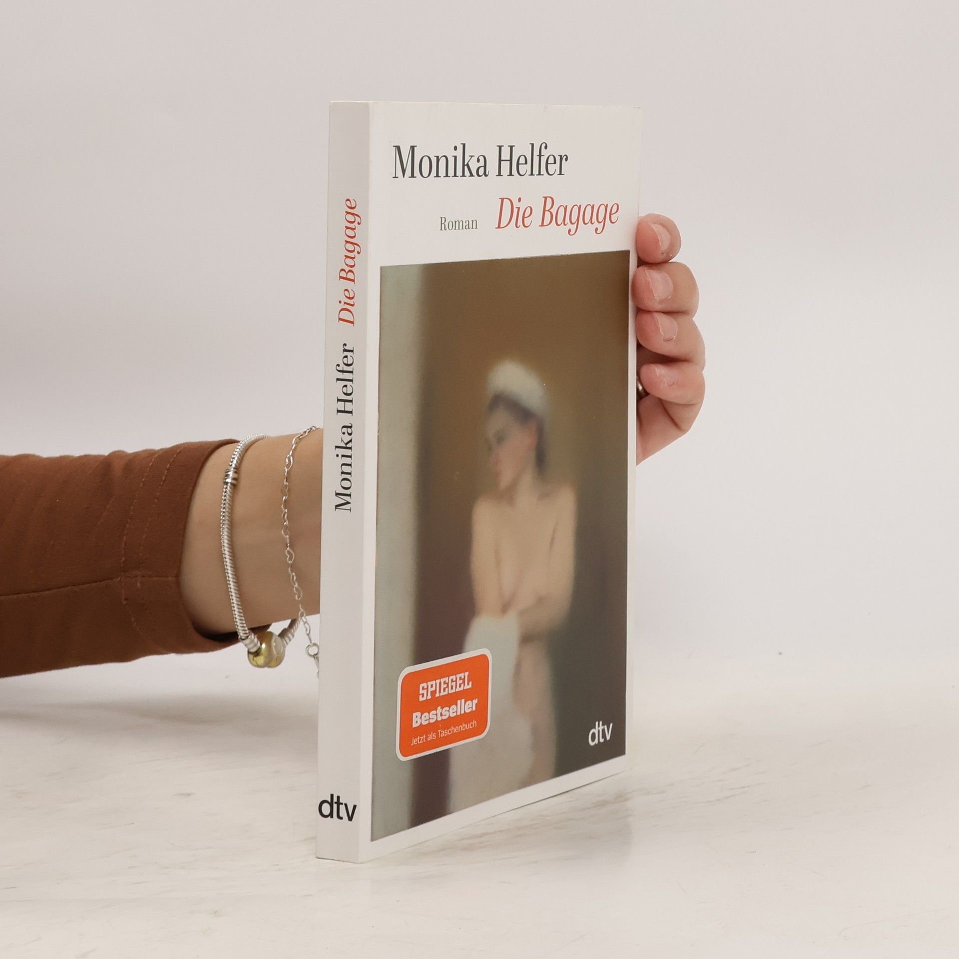 Monika Helfer Die Bagage