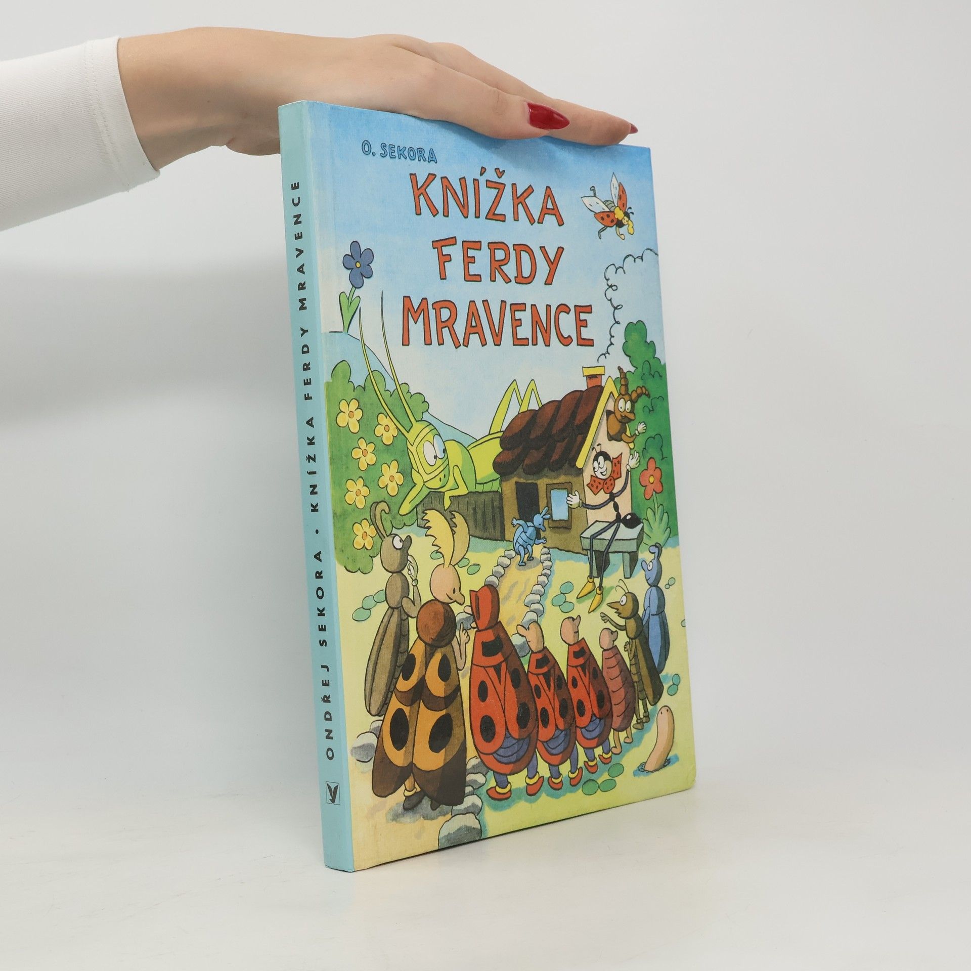 Ondřej Sekora Knížka Ferdy Mravence