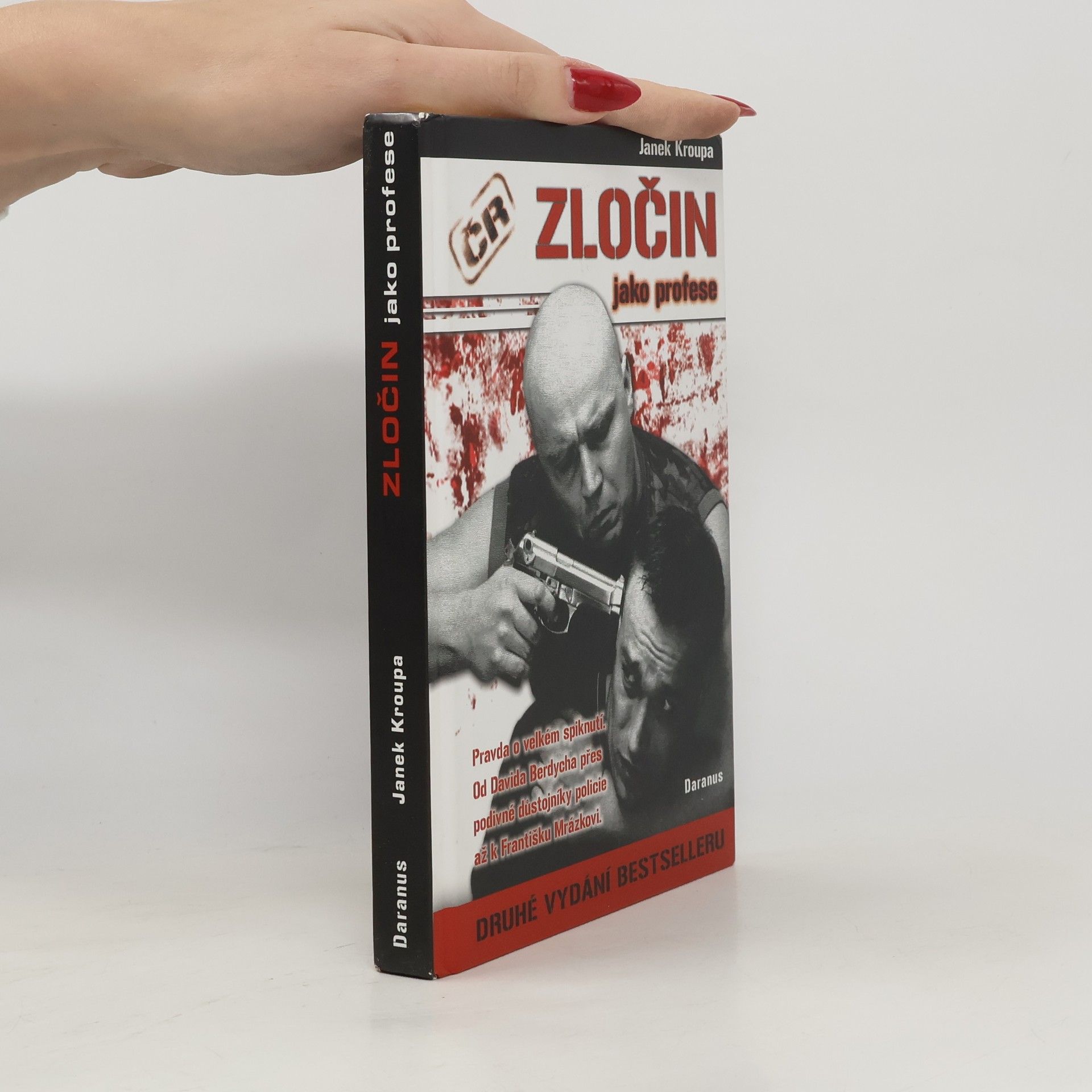 Zločin jako profese. Pravda o velkém spiknutí