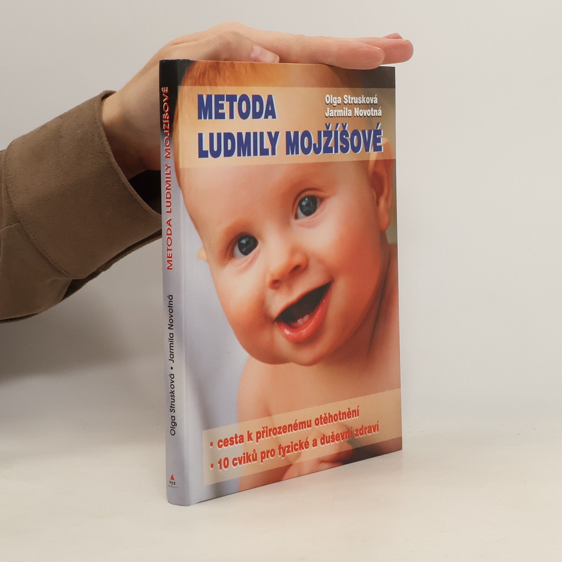 Olga Strusková Metoda Ludmily Mojžíšové