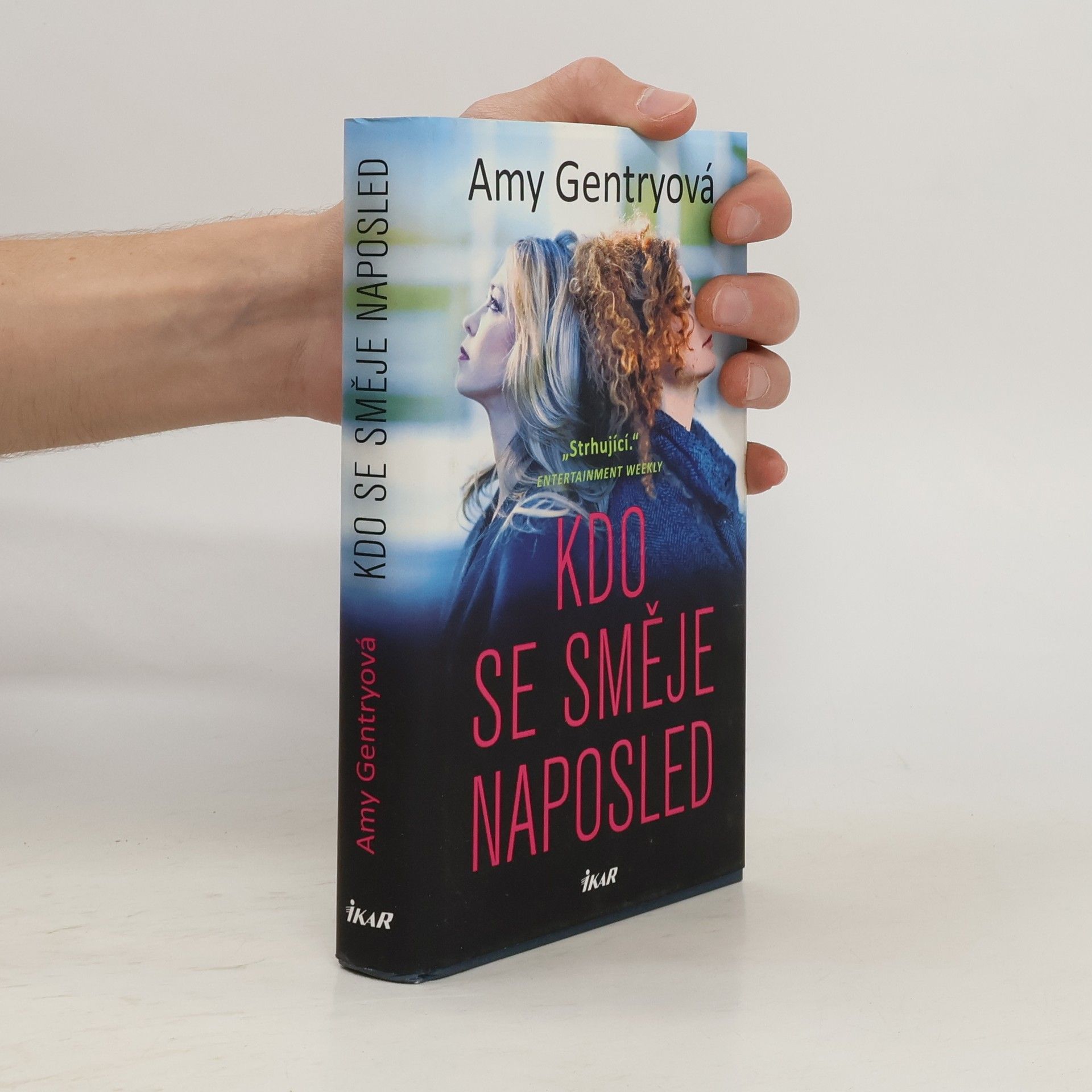 Amy Gentry Kdo se směje naposled