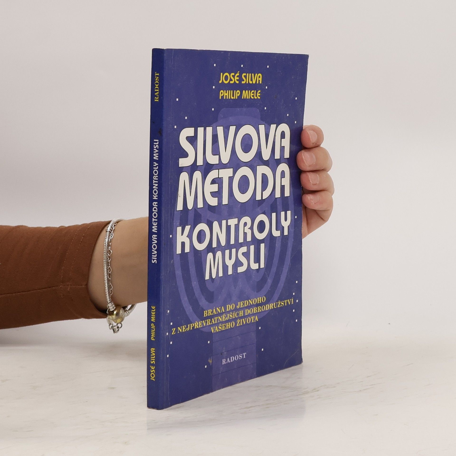 José Silva Silvova metoda kontroly mysli