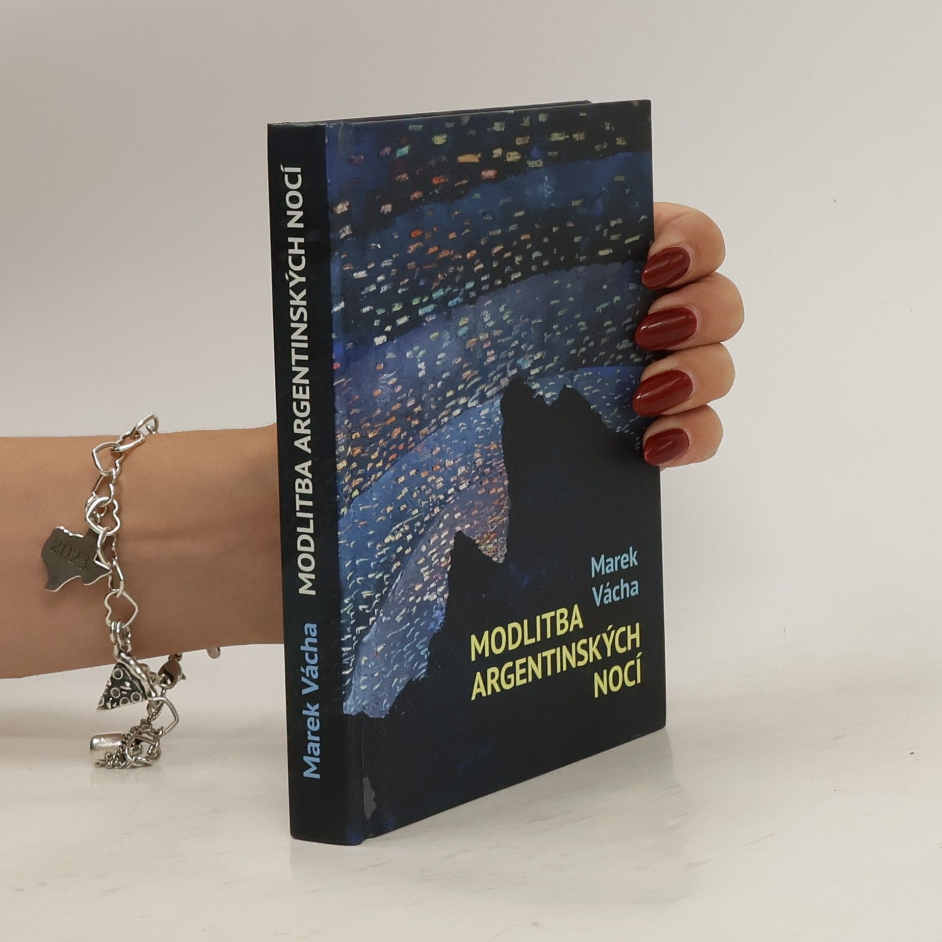 Marek Vácha Modlitba argentinských nocí