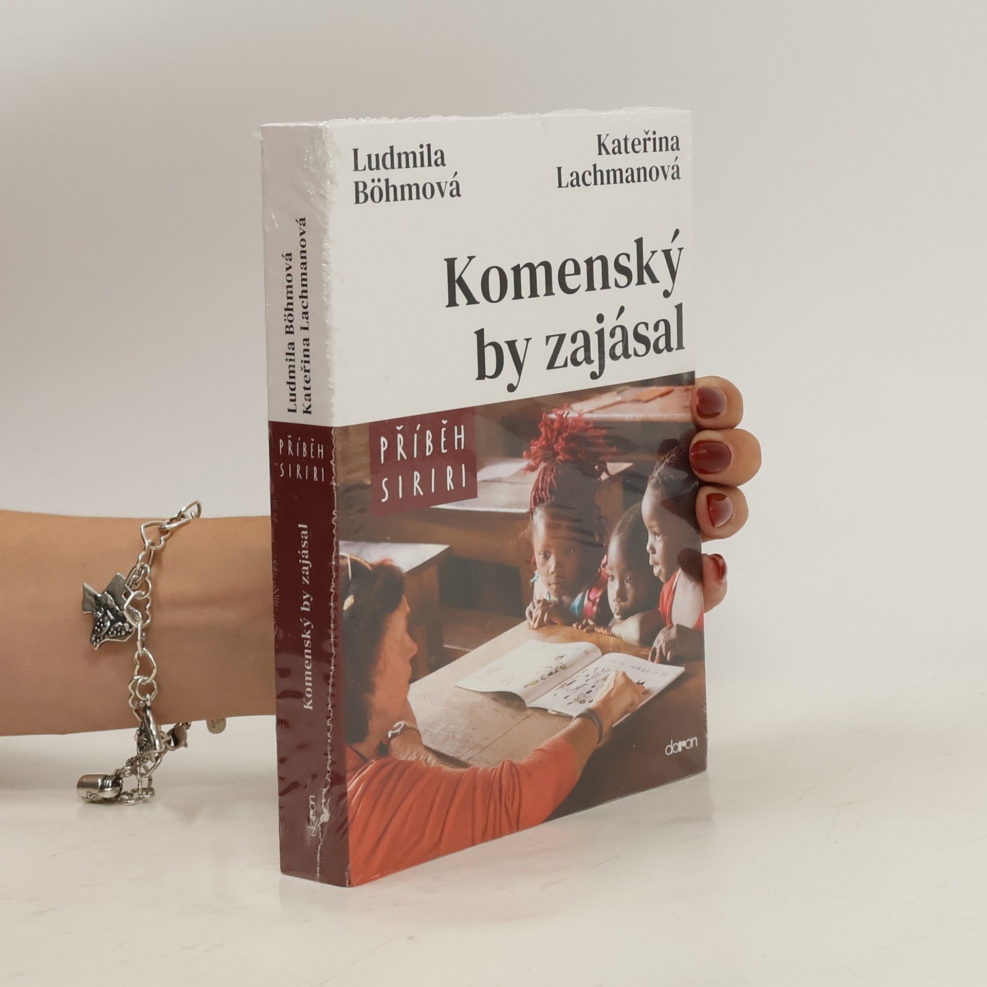Ludmila Böhmová Komenský by zajásal