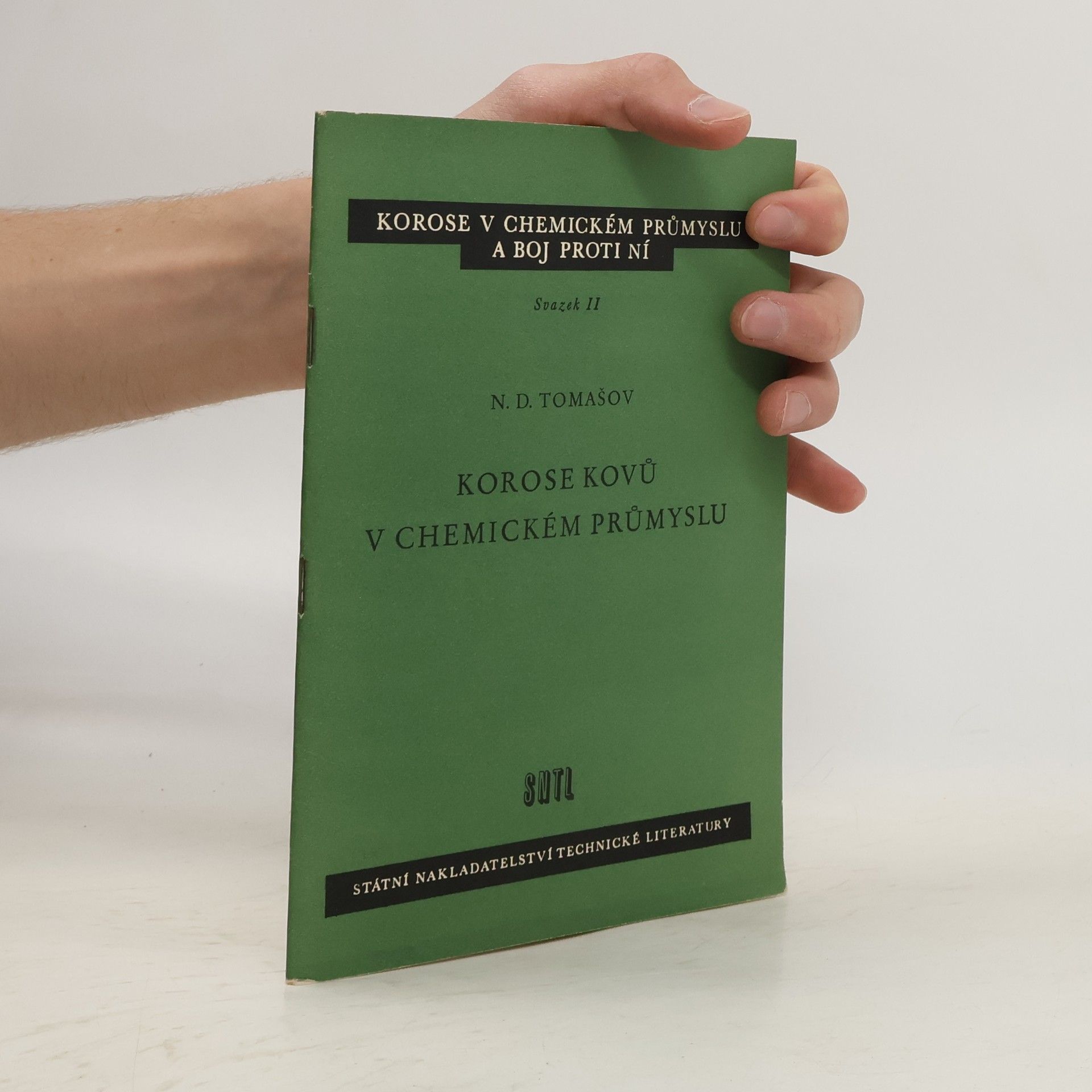 Nikon Danilovič Tomašov Korose kovů v chemickém průmyslu