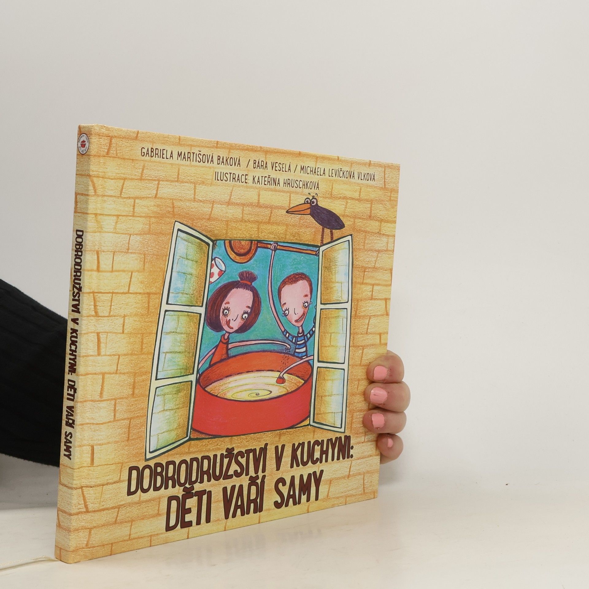 Dobrodružství v kuchyni : Děti vaří samy