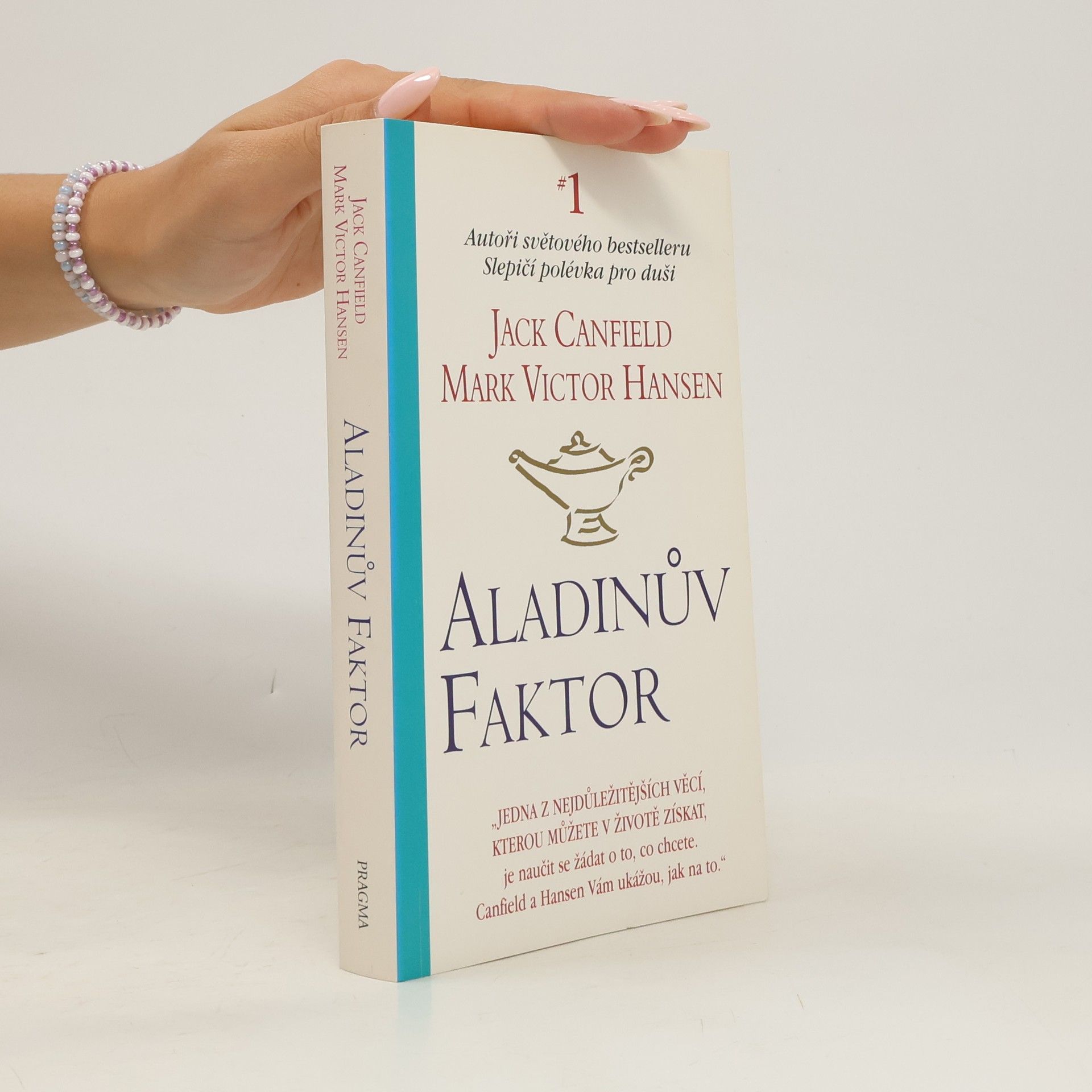 Jack Canfield Aladinův faktor