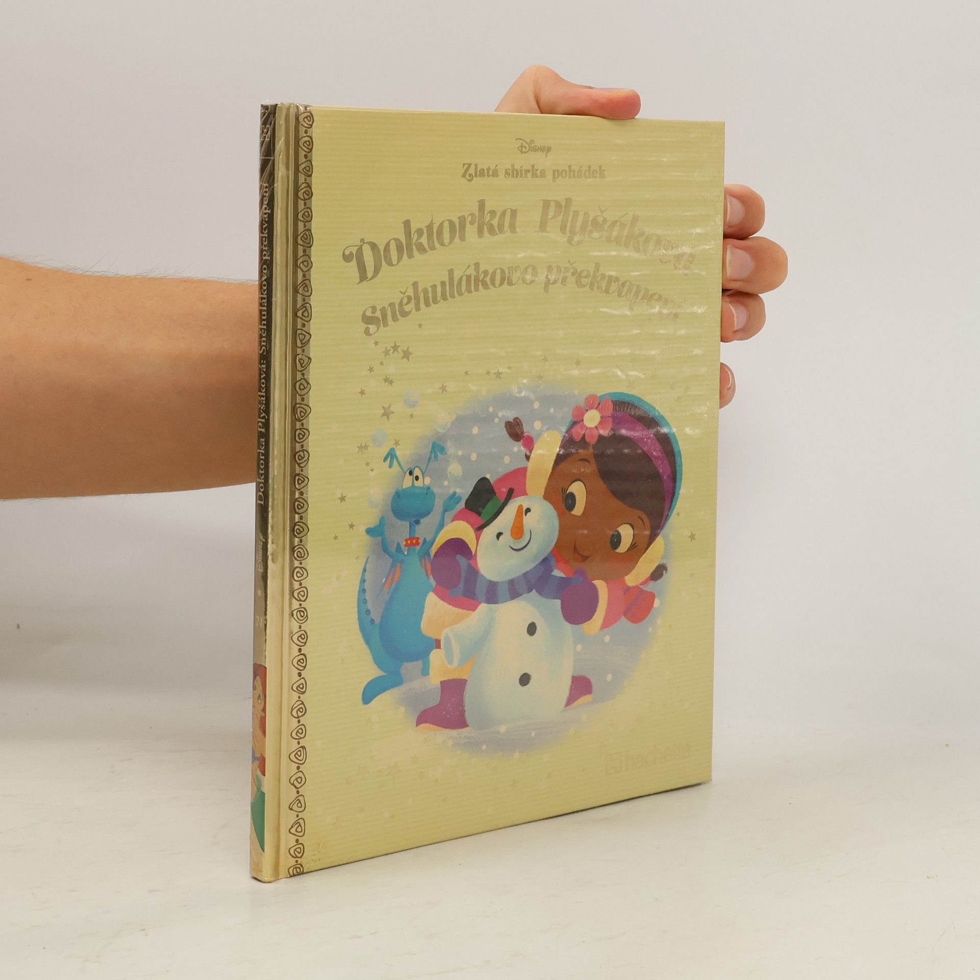Kolektiv autorů Zlatá sbírka pohádek 74. Doktorka Plyšáková. Sněhulákovo překvapení