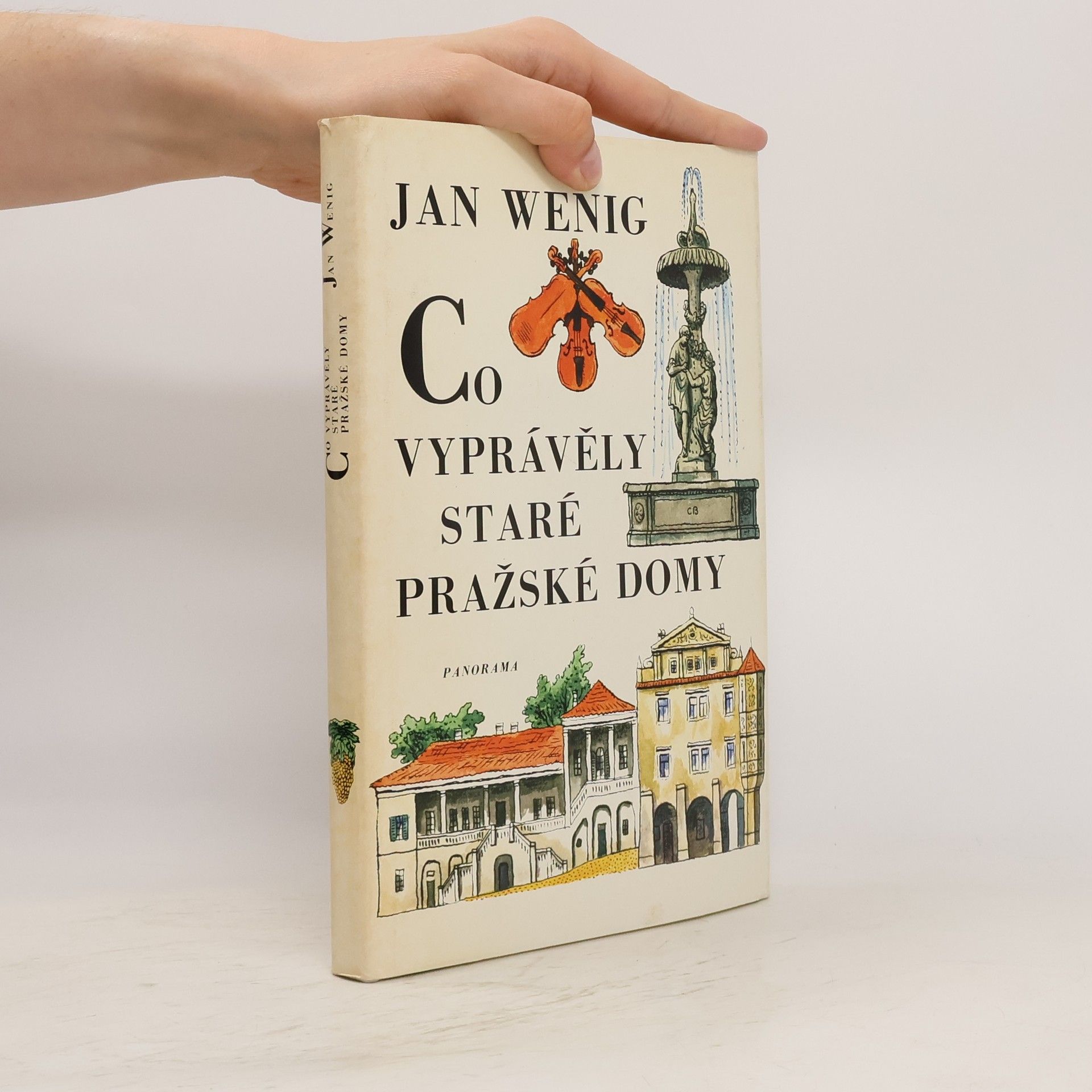 Jan Wenig Co vyprávěly staré pražské domy