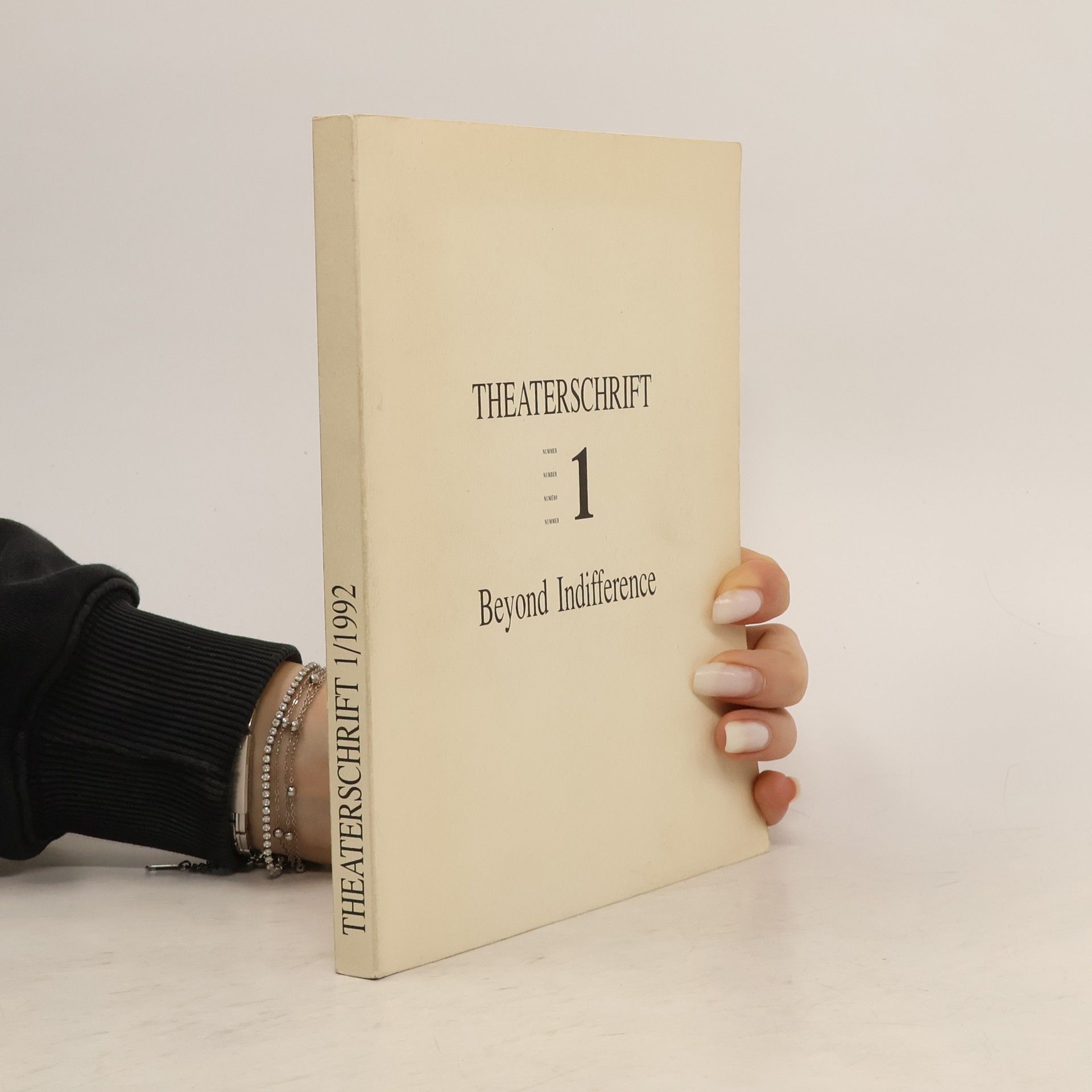 AA.VV. Theaterschrift 1. Beyond Indifference