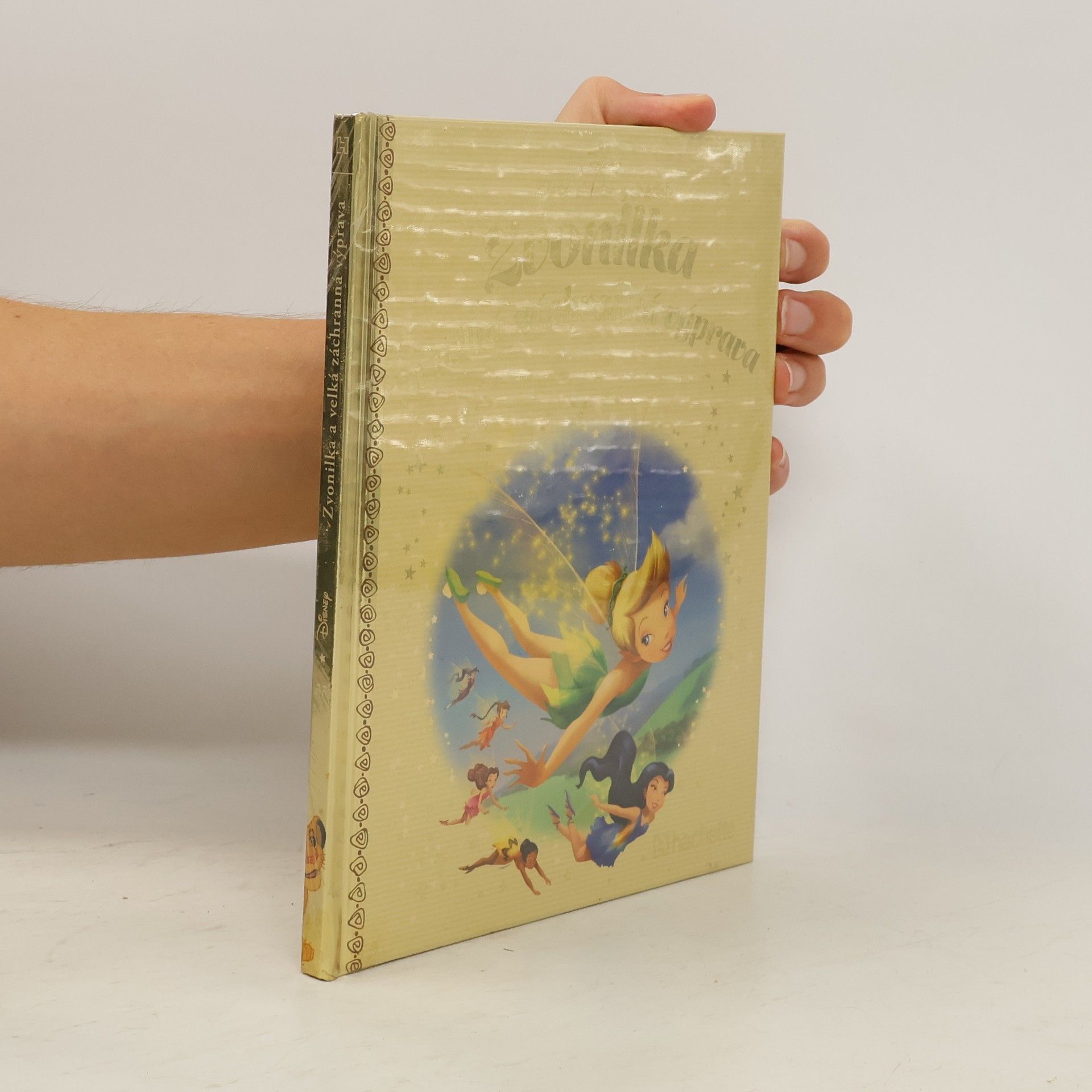 Collectif d'auteurs Zlatá sbírka pohádek 55. Zvonilka a velká záchranná výprava